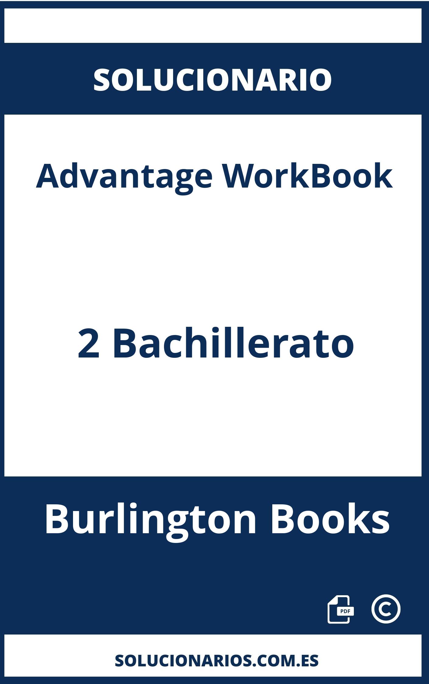 Solucionario Advantage WorkBook 2 Bachillerato Burlington Books