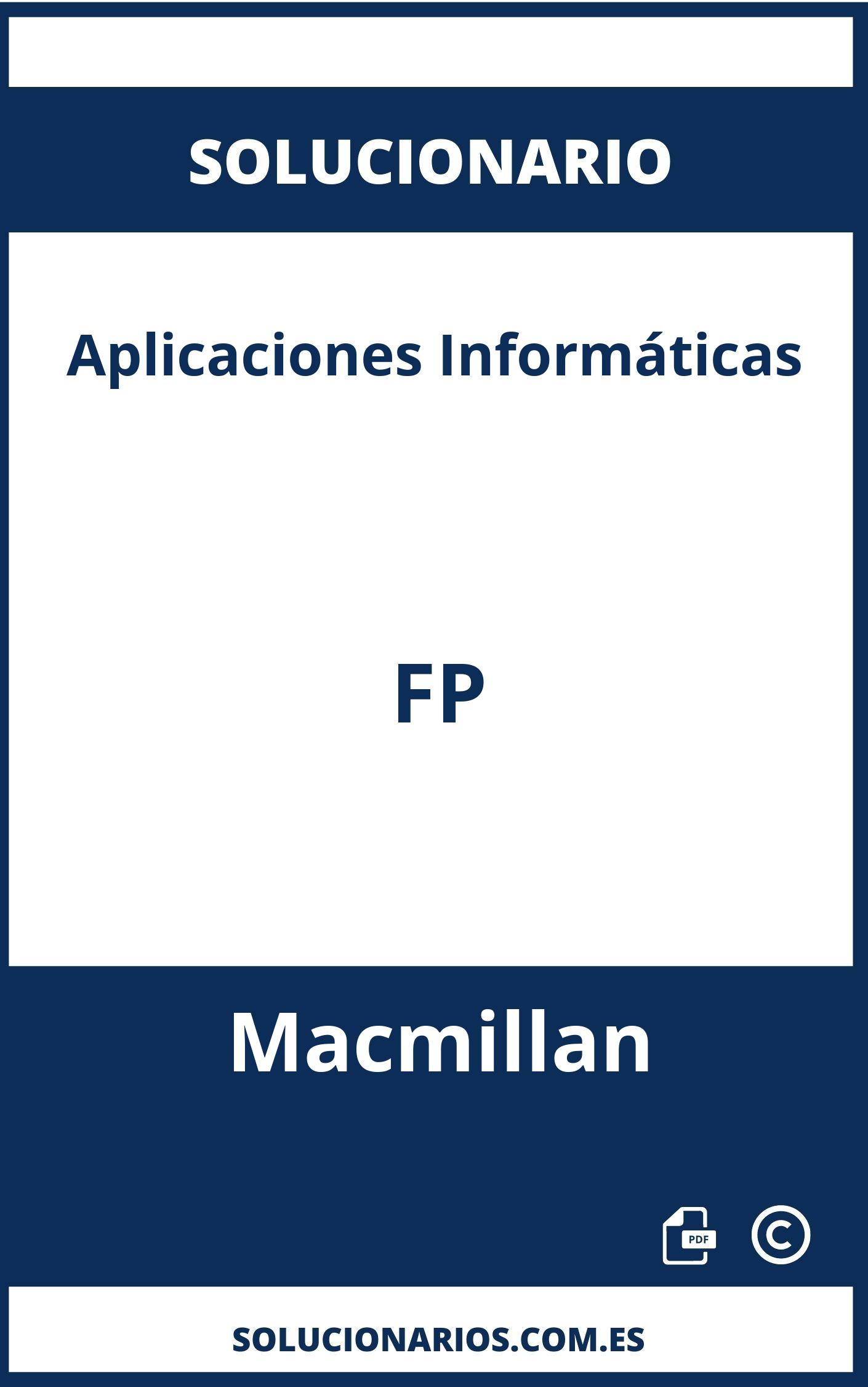 Solucionario Aplicaciones Informáticas FP Macmillan