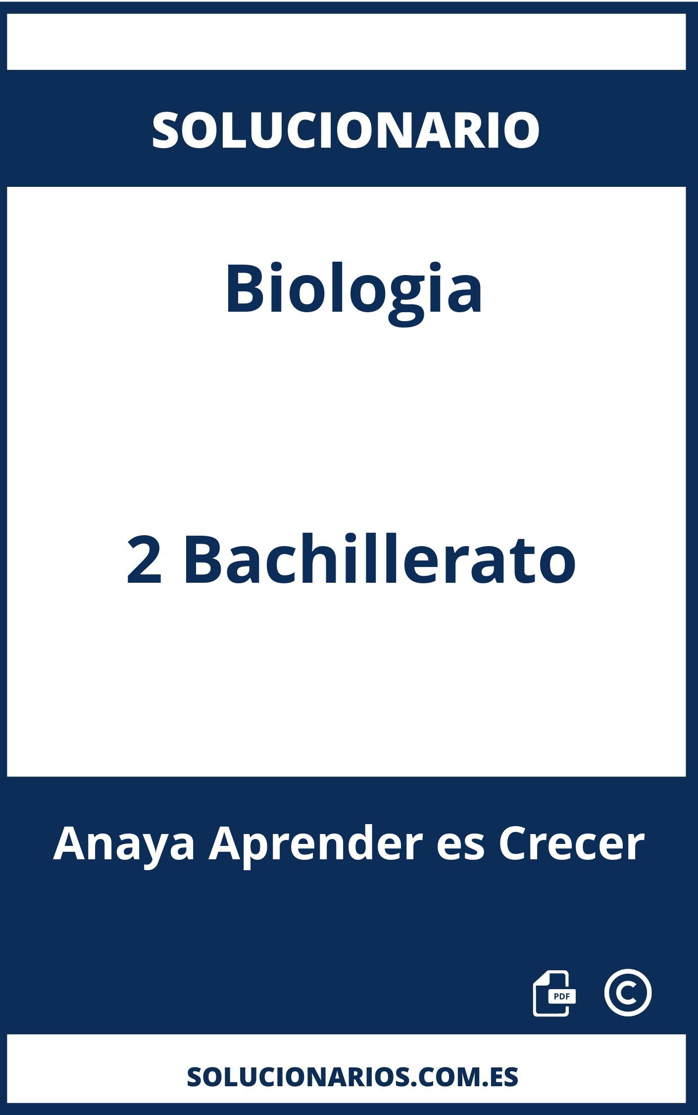 Solucionario Biologia 2 Bachillerato Anaya Aprender es Crecer