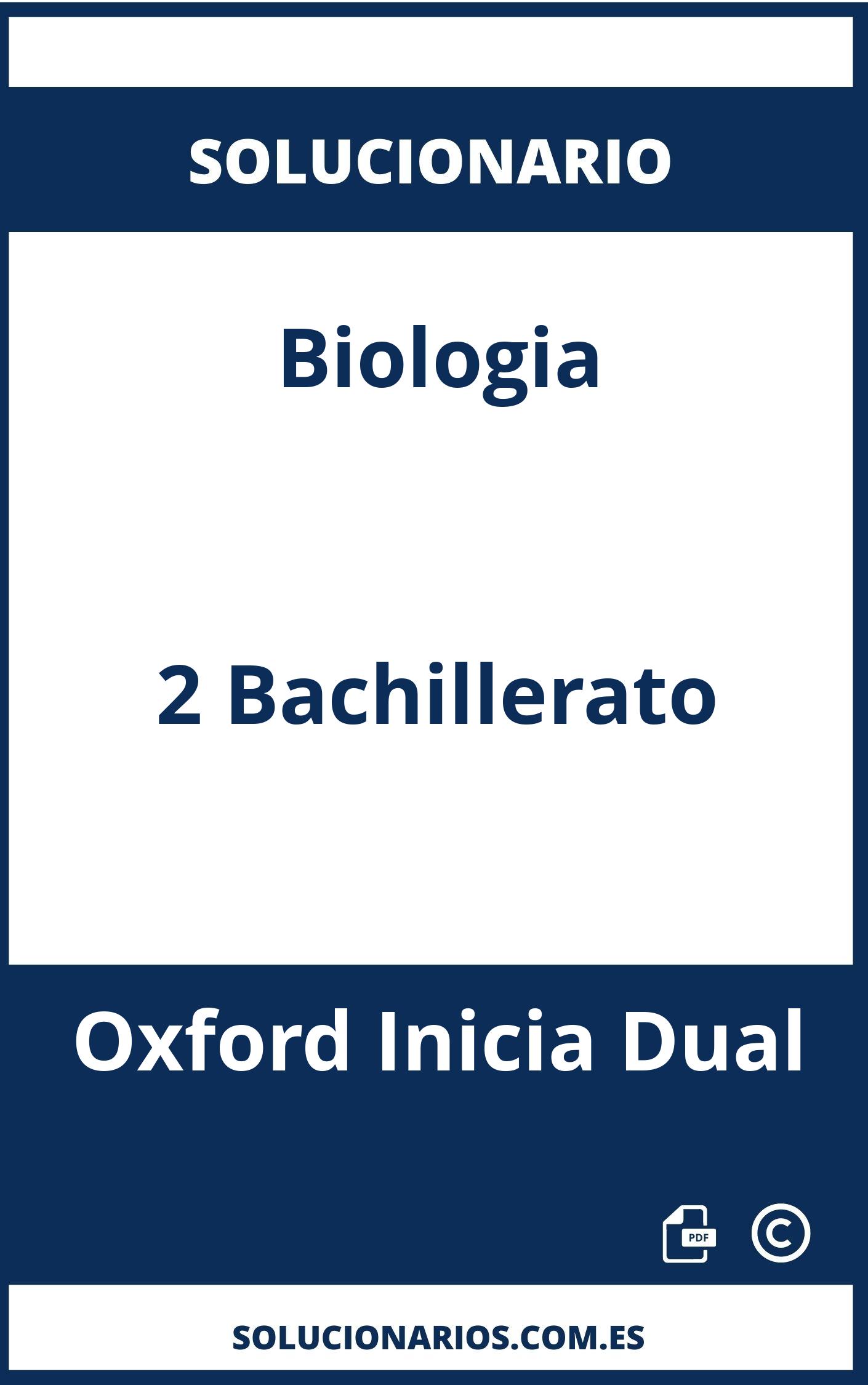 Solucionario Biologia 2 Bachillerato Oxford Inicia Dual