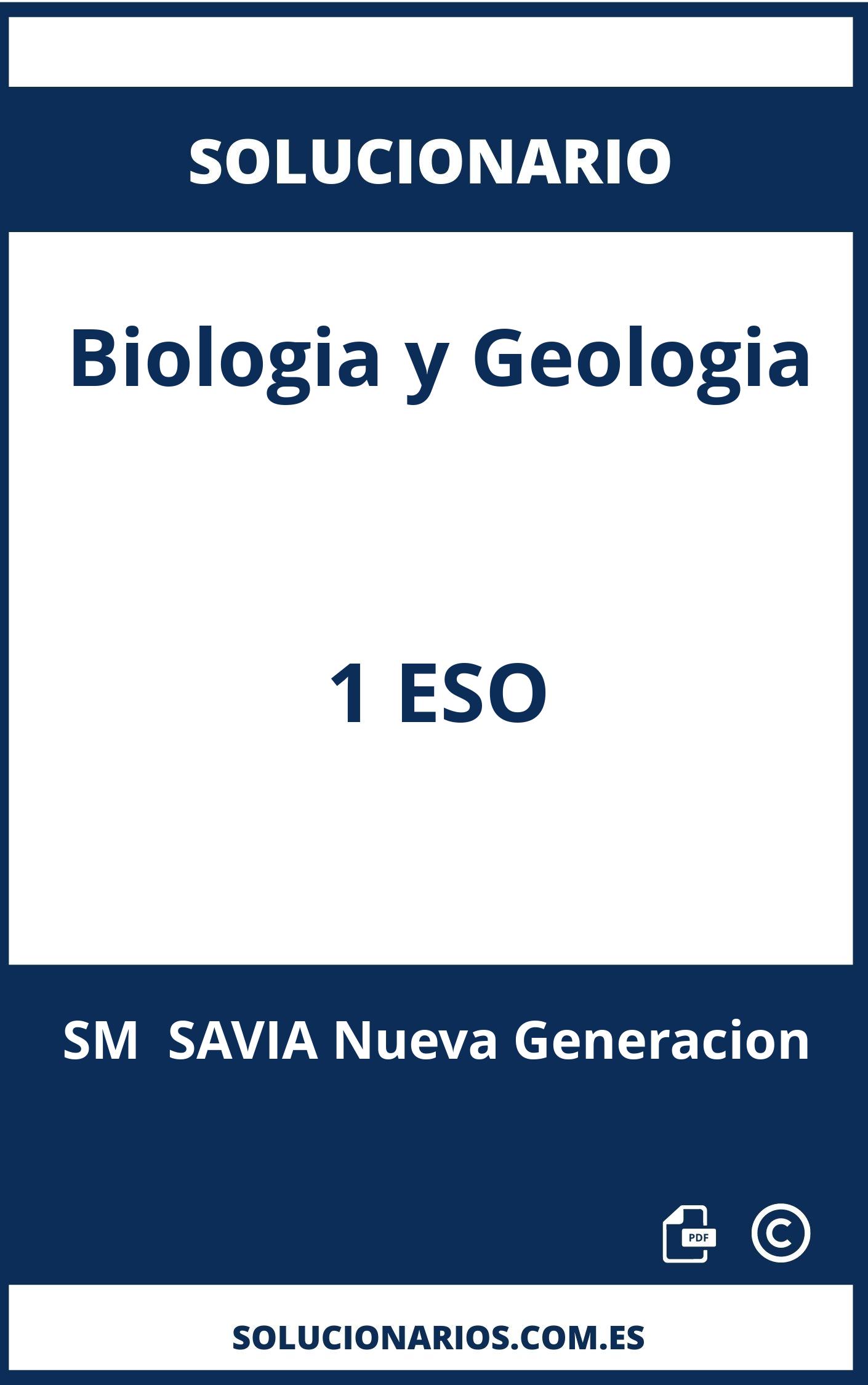 Solucionario Biologia y Geologia 1 ESO SM  SAVIA Nueva Generacion