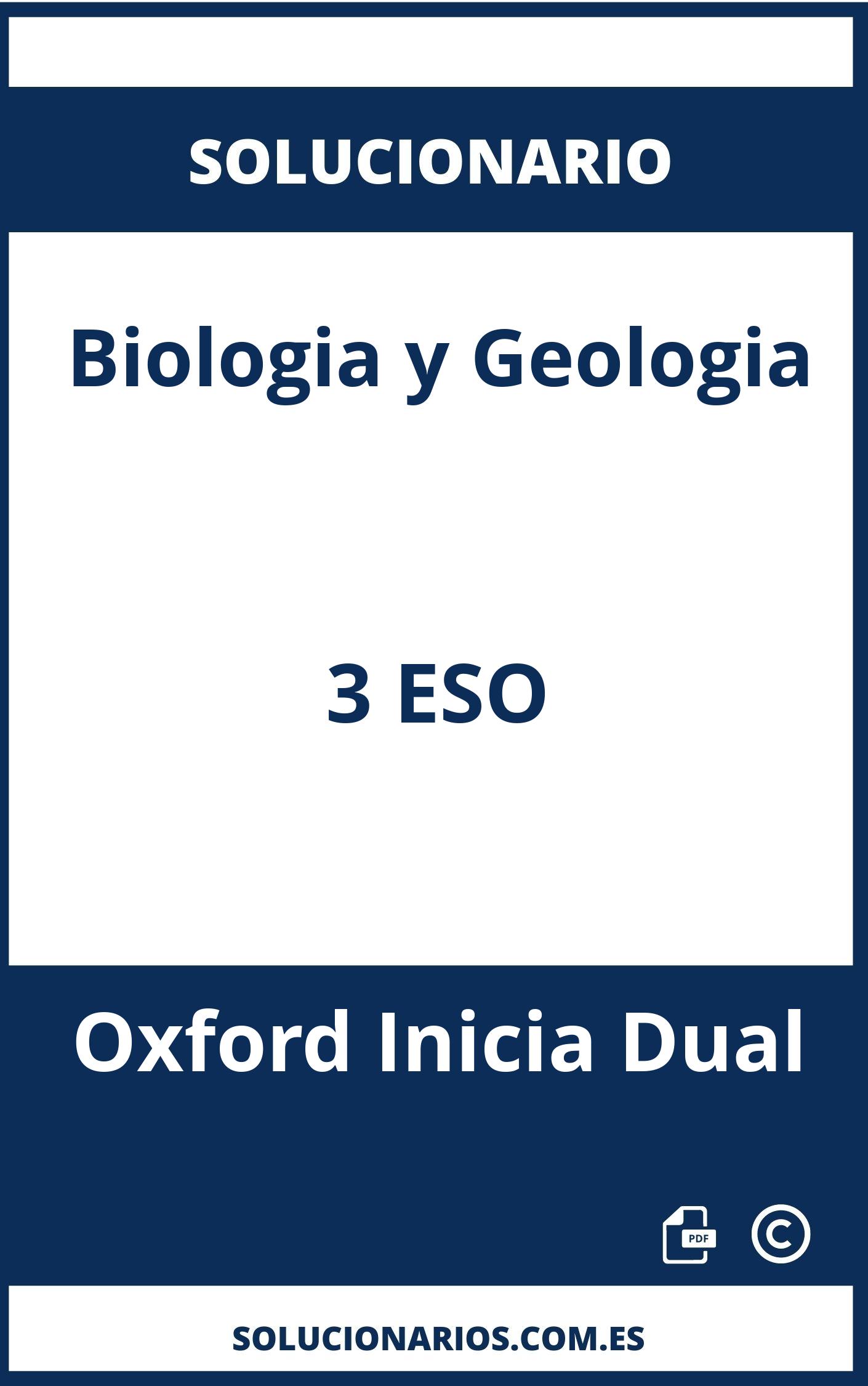 Solucionario Biologia y Geologia 3 ESO Oxford Inicia Dual
