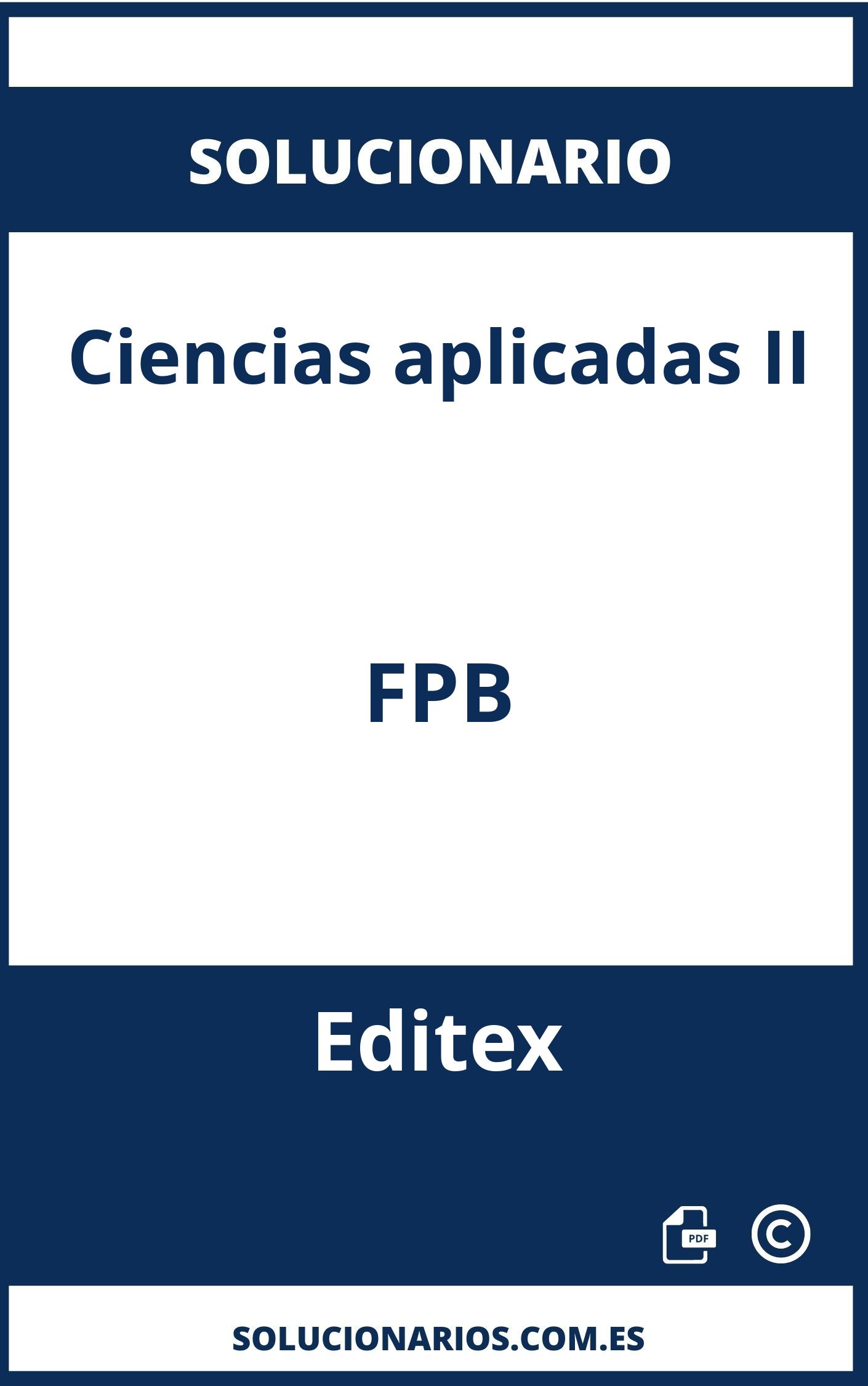 Solucionario Ciencias aplicadas II FPB Editex