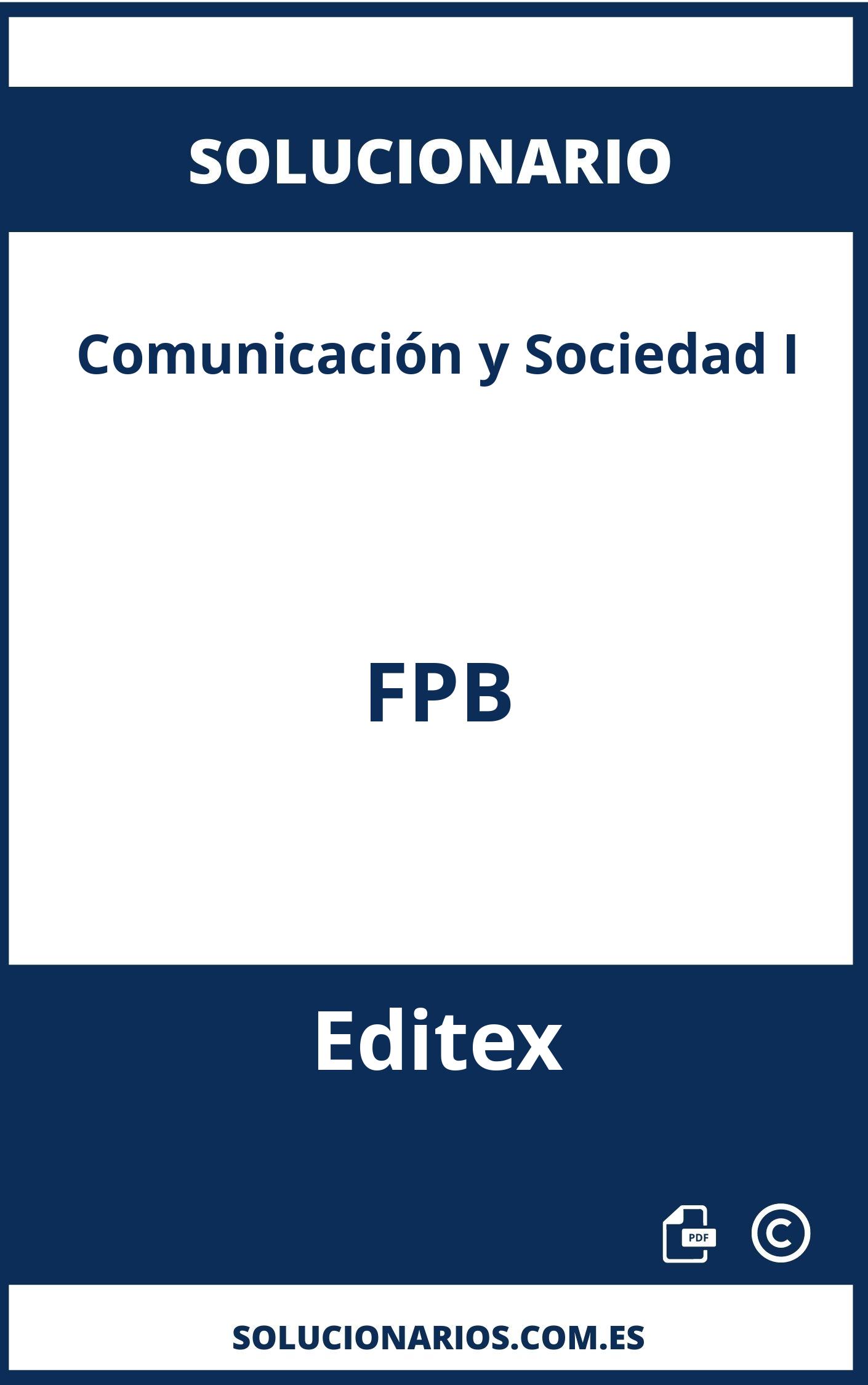 Solucionario Comunicación y Sociedad I FPB Editex