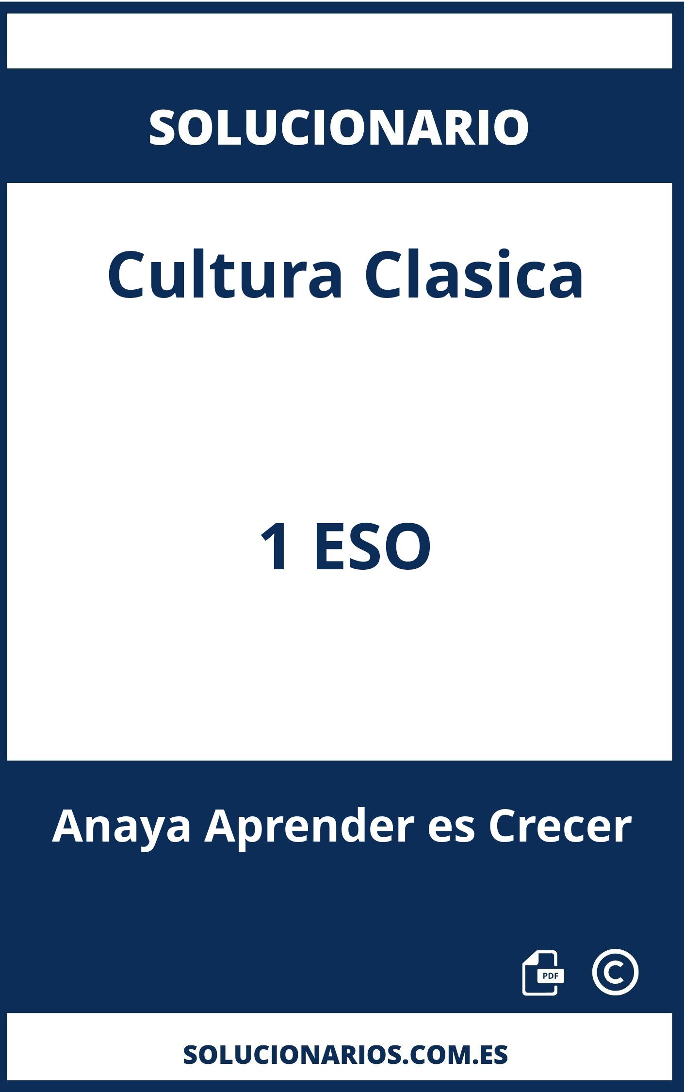Solucionario Cultura Clasica 1 ESO Anaya Aprender es Crecer