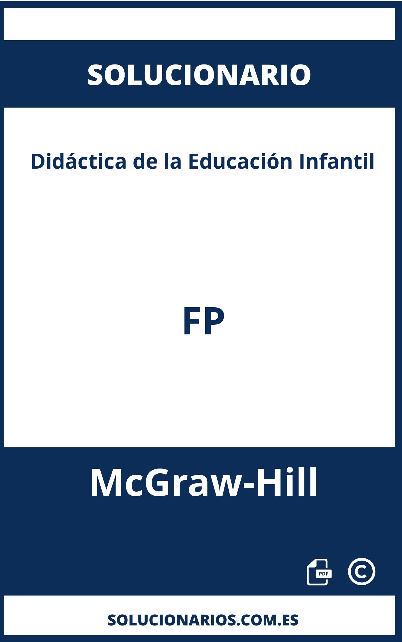 Solucionario Didáctica de la Educación Infantil FP McGraw-Hill