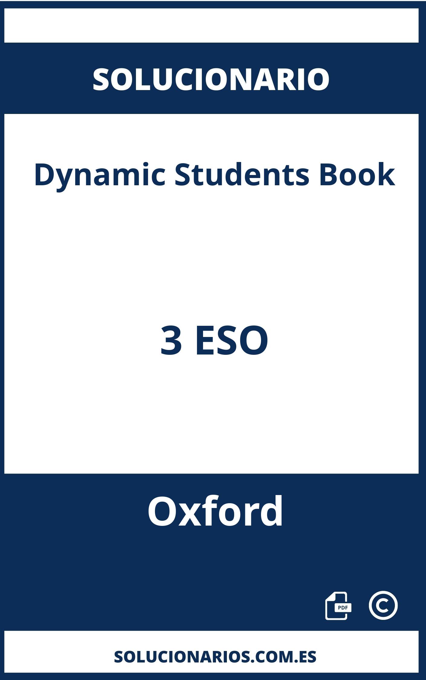 Solucionario Dynamic Students Book 3 ESO Oxford