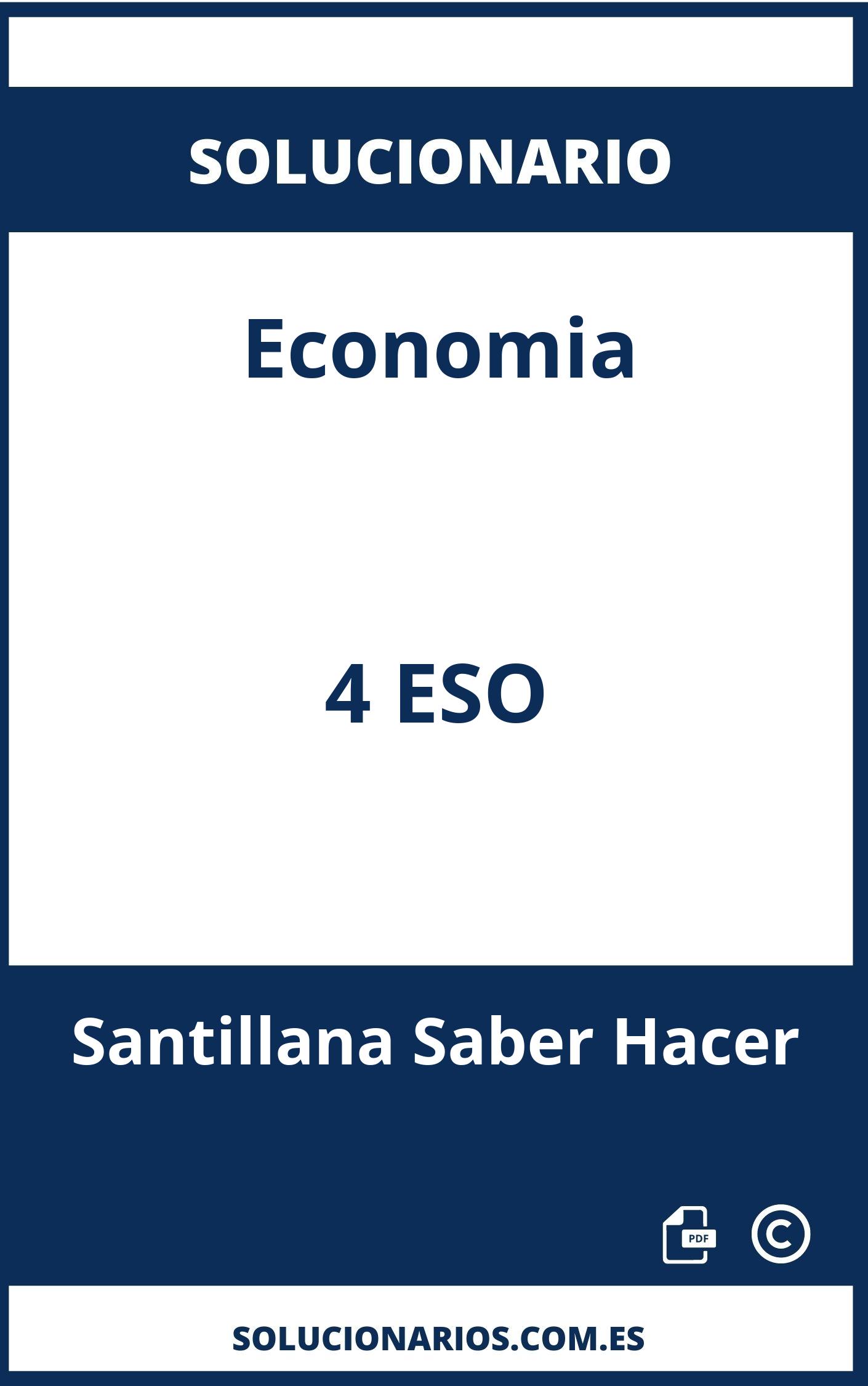 Solucionario Economia 4 ESO Santillana Saber Hacer