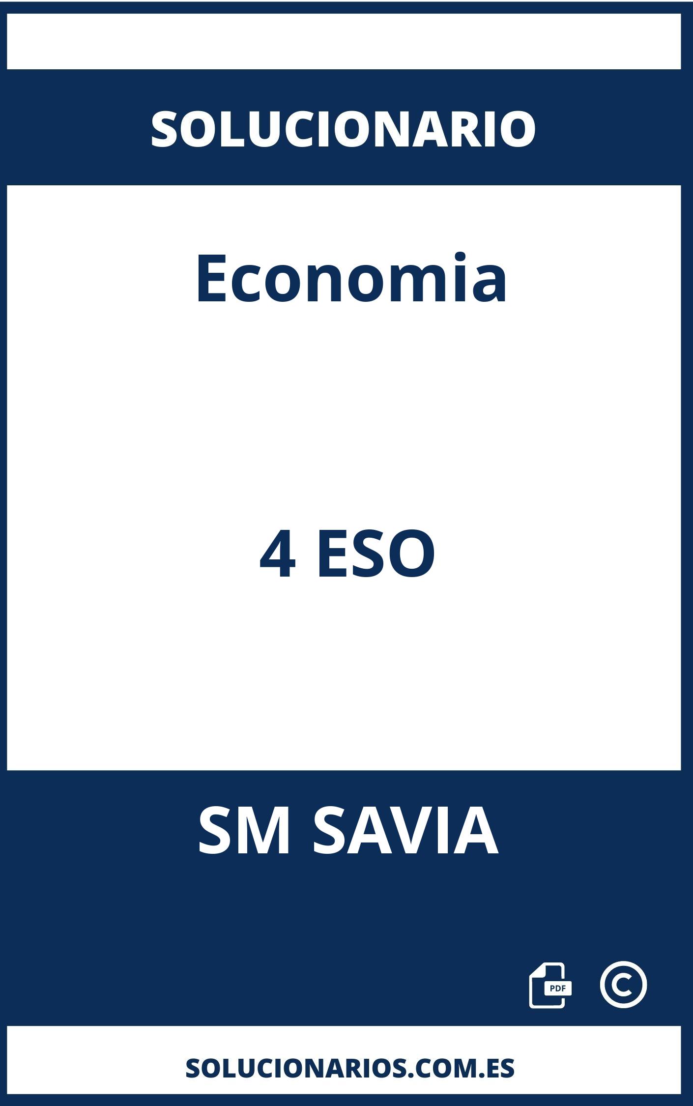 Solucionario Economia 4 ESO SM SAVIA