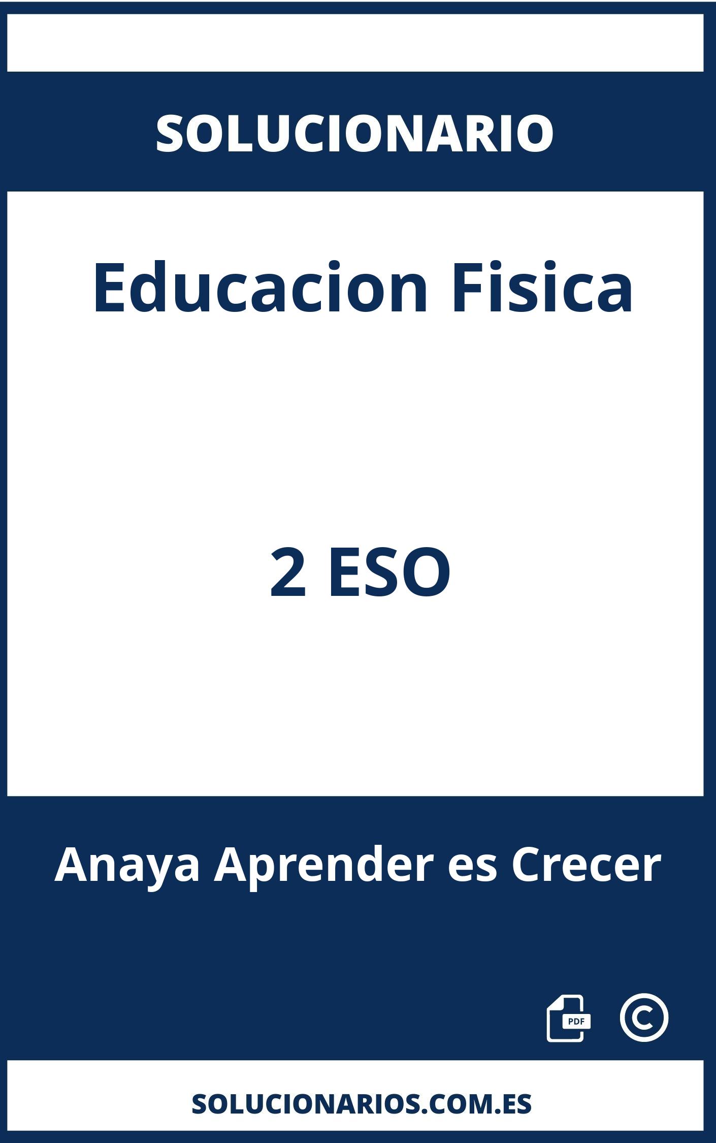 Solucionario Educacion Fisica 2 ESO Anaya Aprender es Crecer