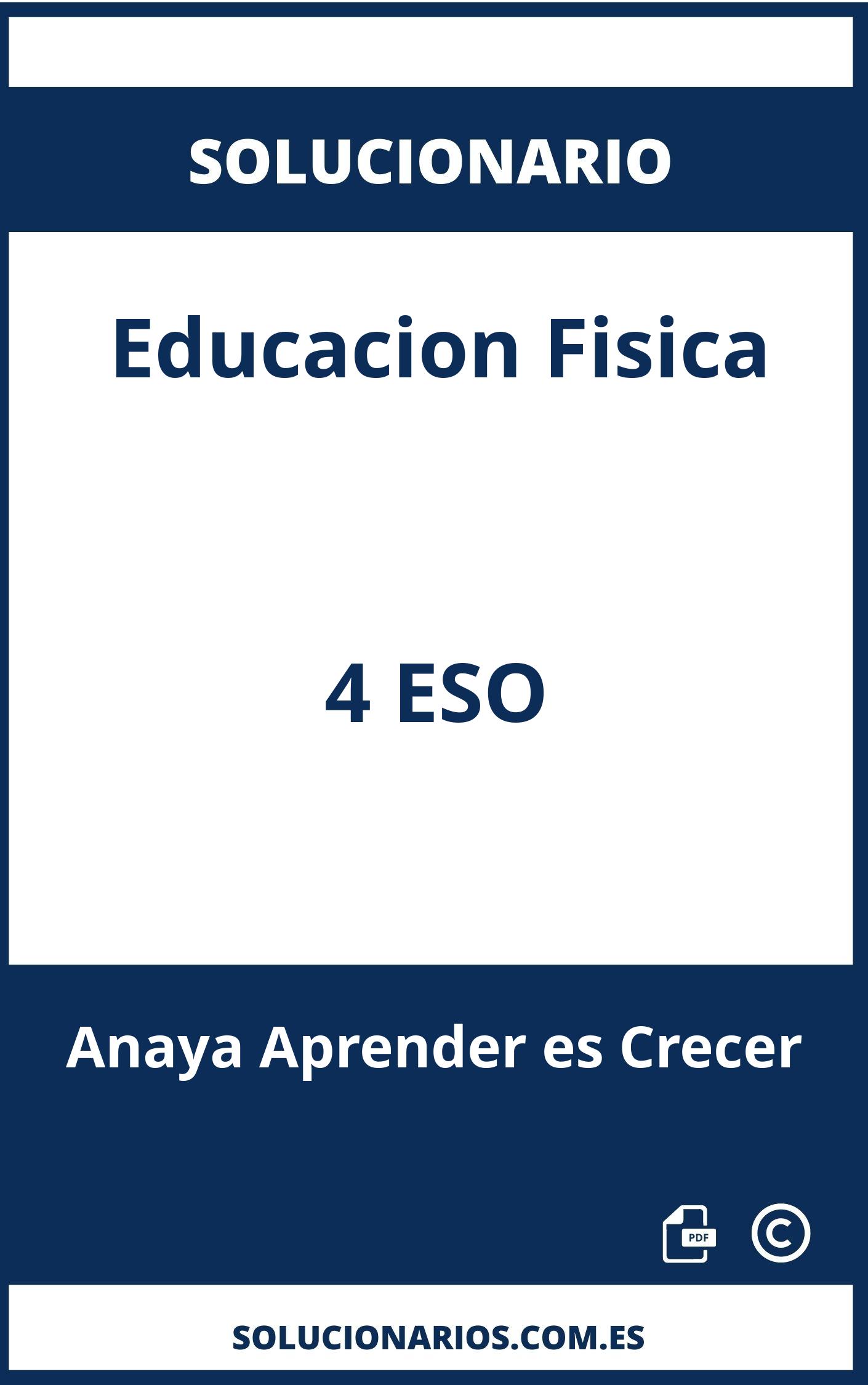 Solucionario Educacion Fisica 4 ESO Anaya Aprender es Crecer