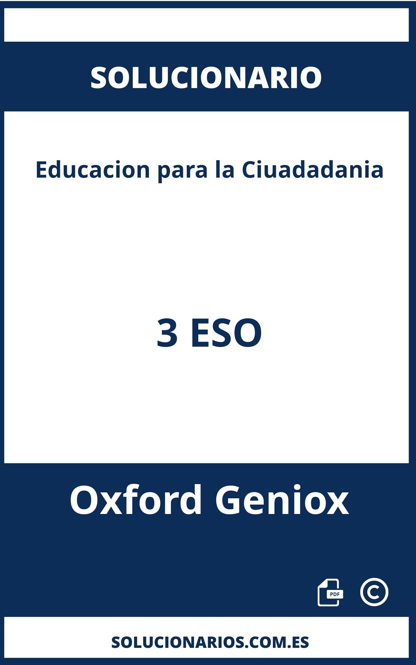 Solucionario Educacion para la Ciuadadania 3 ESO Oxford Geniox