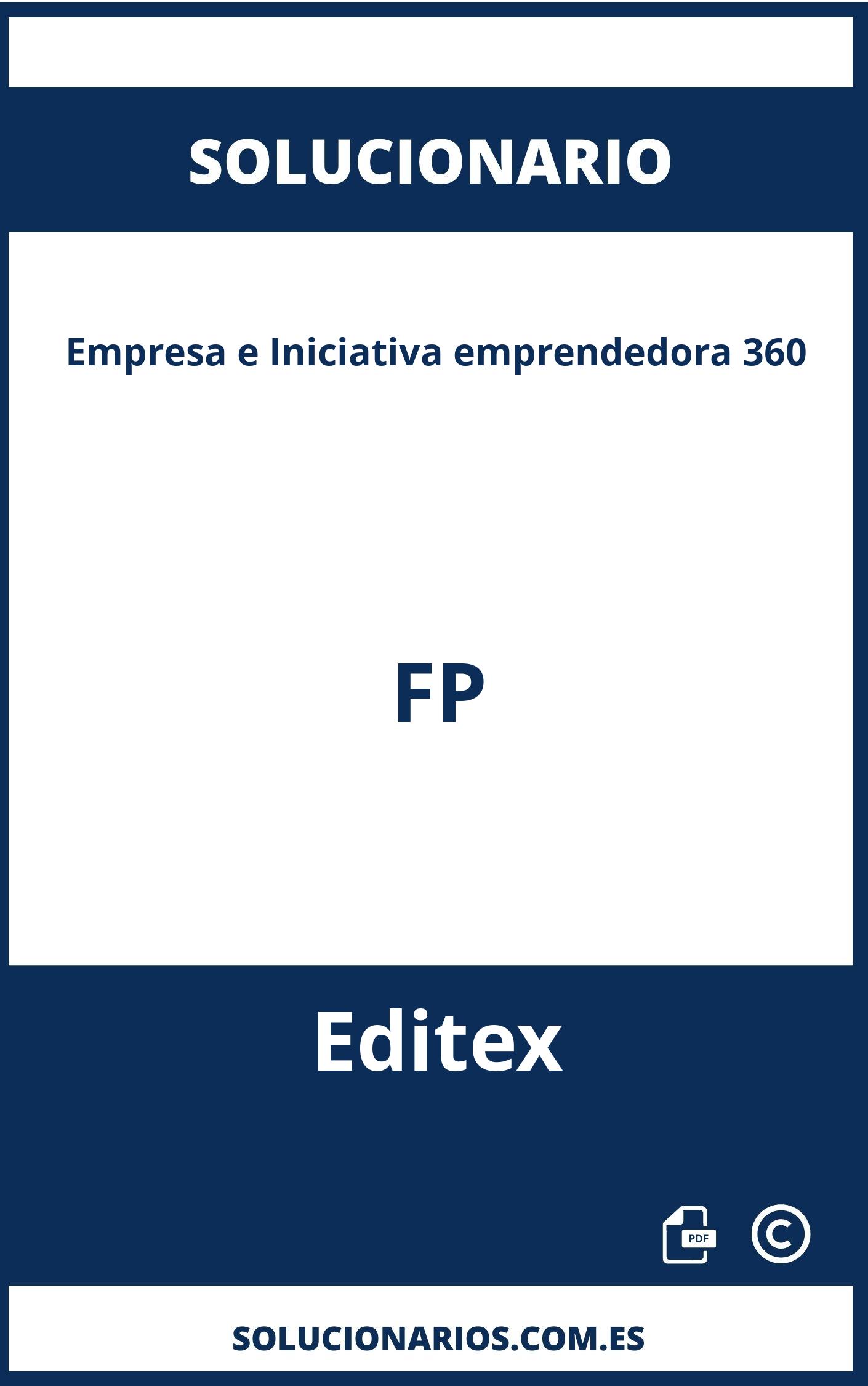 Solucionario Empresa e Iniciativa emprendedora 360 FP Editex