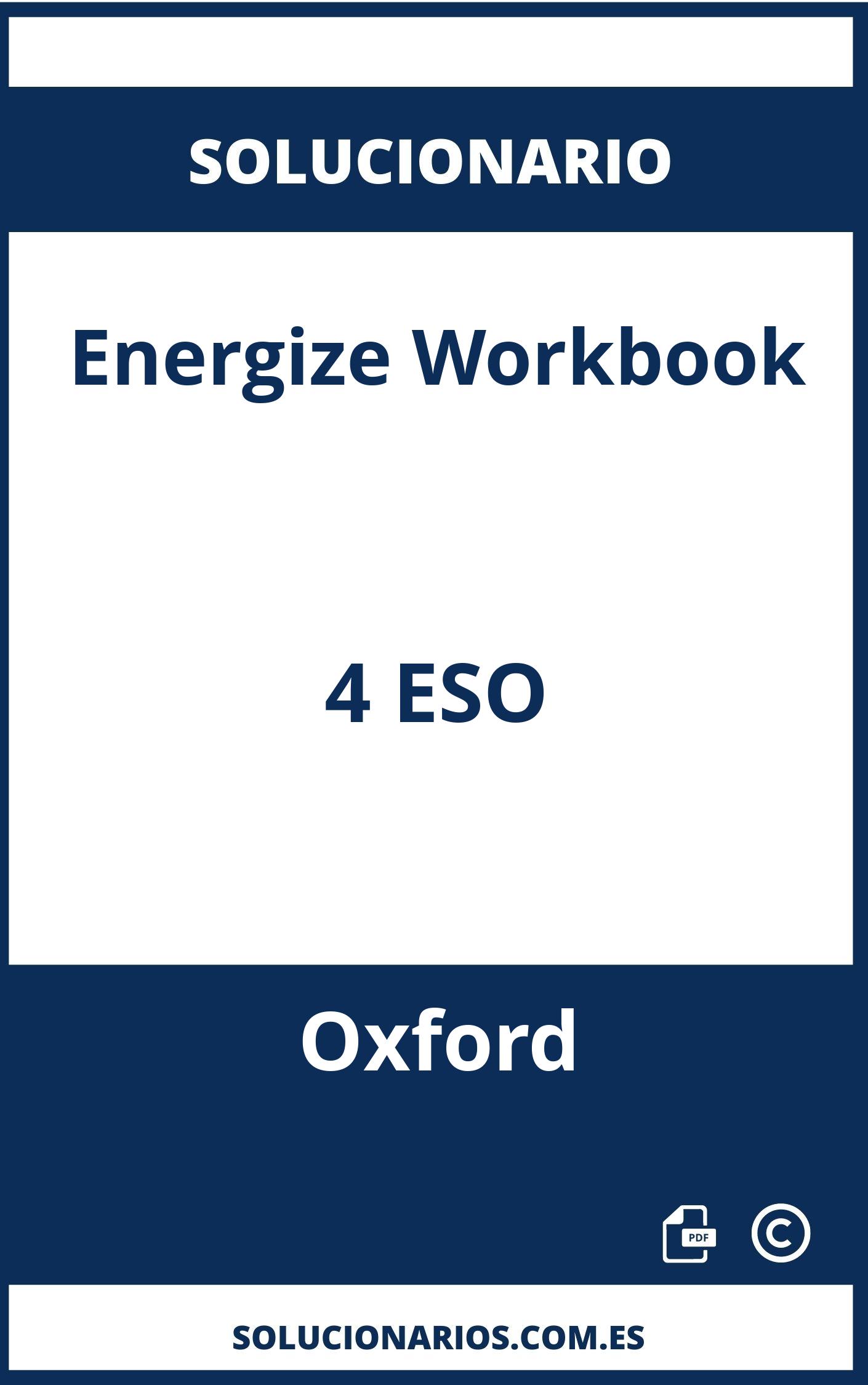 Solucionario Energize Workbook 4 ESO Oxford