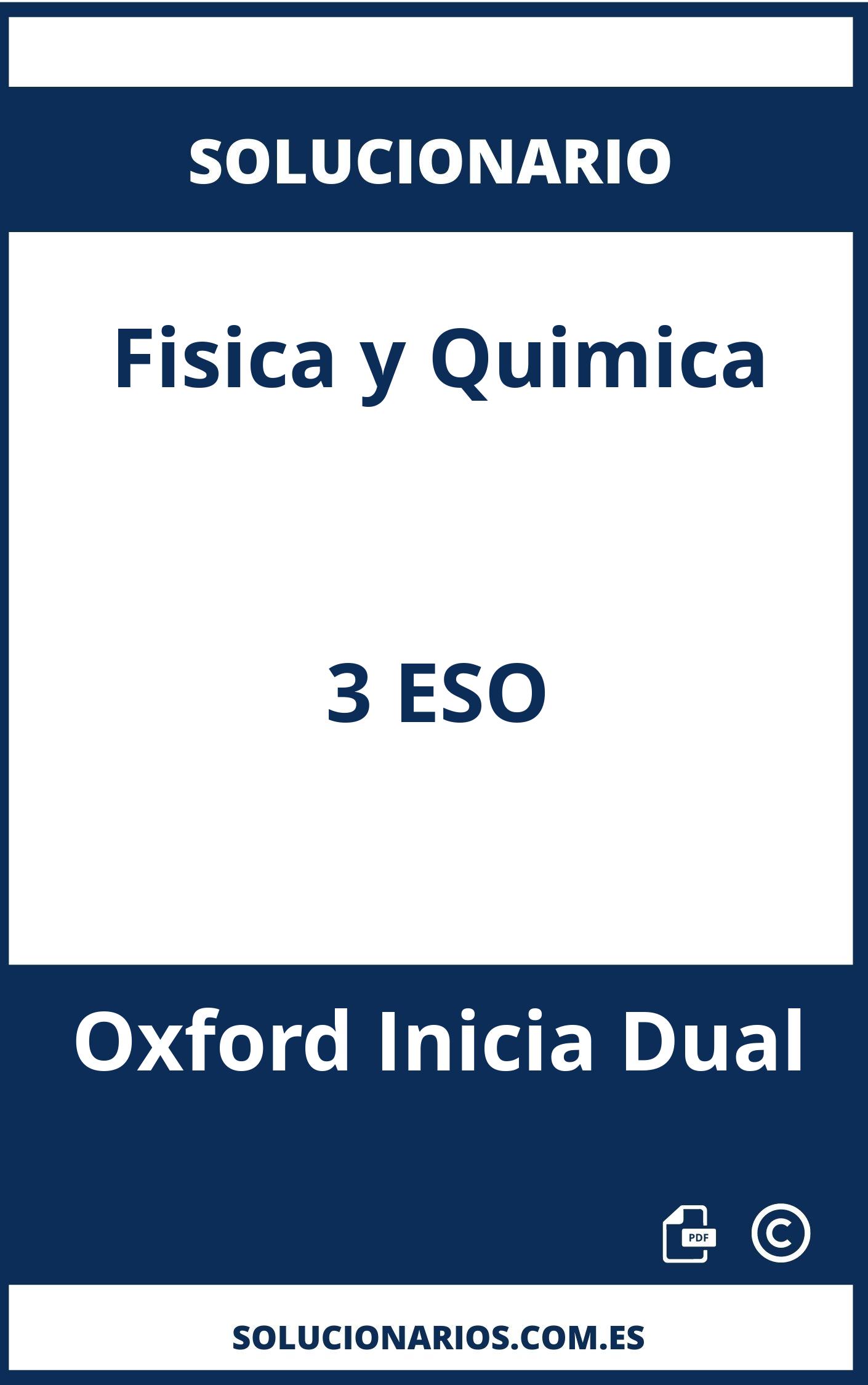 Solucionario Fisica y Quimica 3 ESO Oxford Inicia Dual