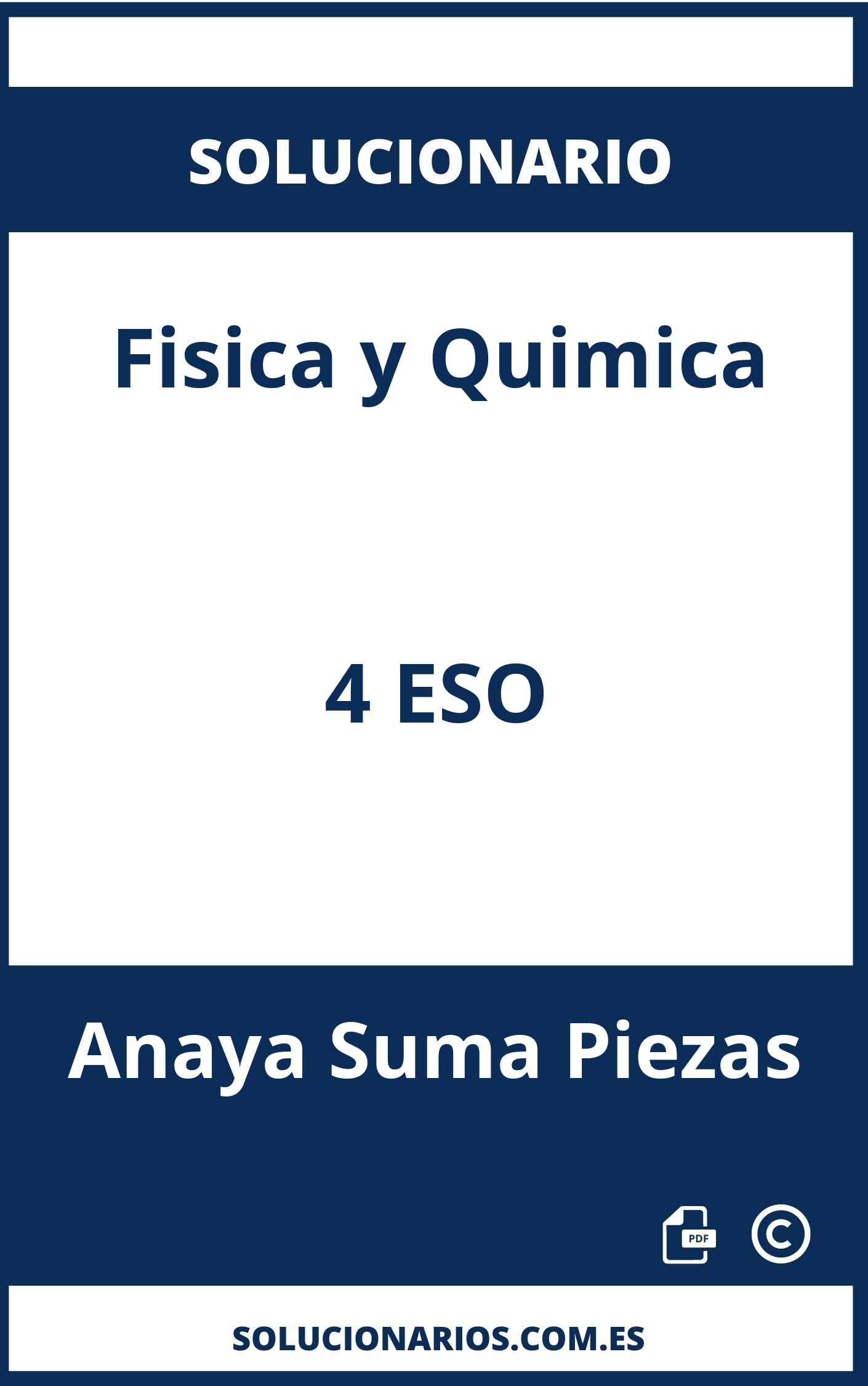 Solucionario Fisica y Quimica 4 ESO Anaya Suma Piezas