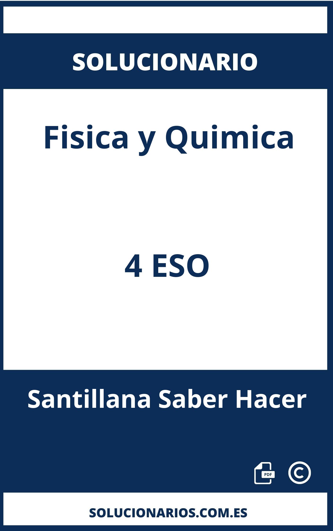 Solucionario Fisica y Quimica 4 ESO Santillana Saber Hacer