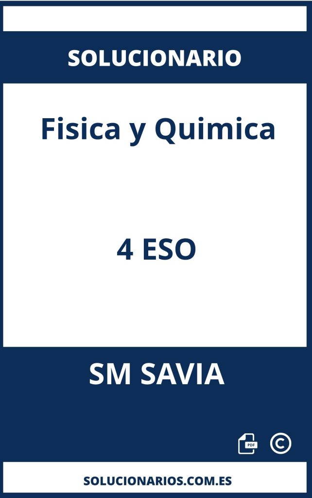 Descargar Abrir Solucionario De Fisica Y Quimica 4 Eso Sm Savia 7062