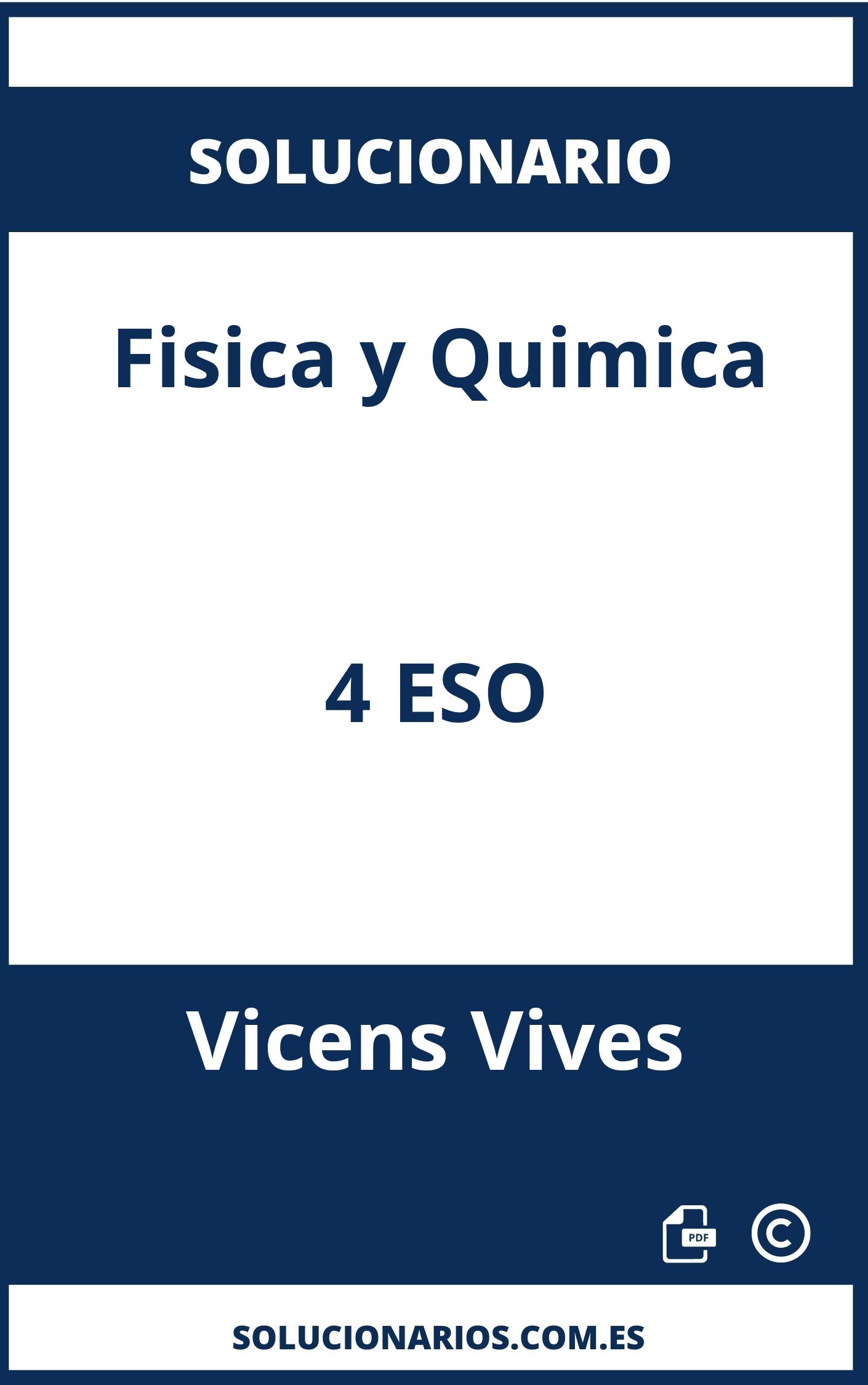 Solucionario Fisica y Quimica 4 ESO Vicens Vives