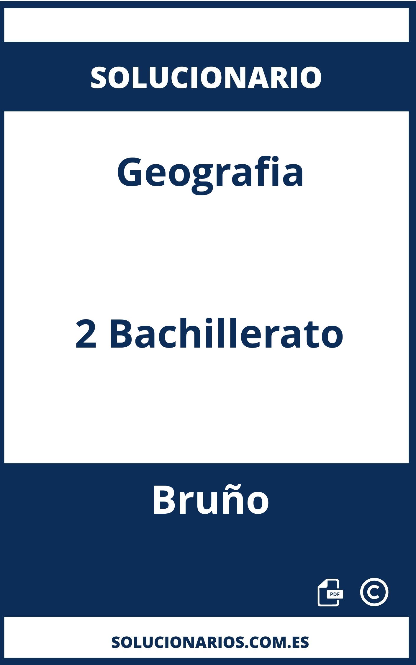 Solucionario Geografia 2 Bachillerato Bruño