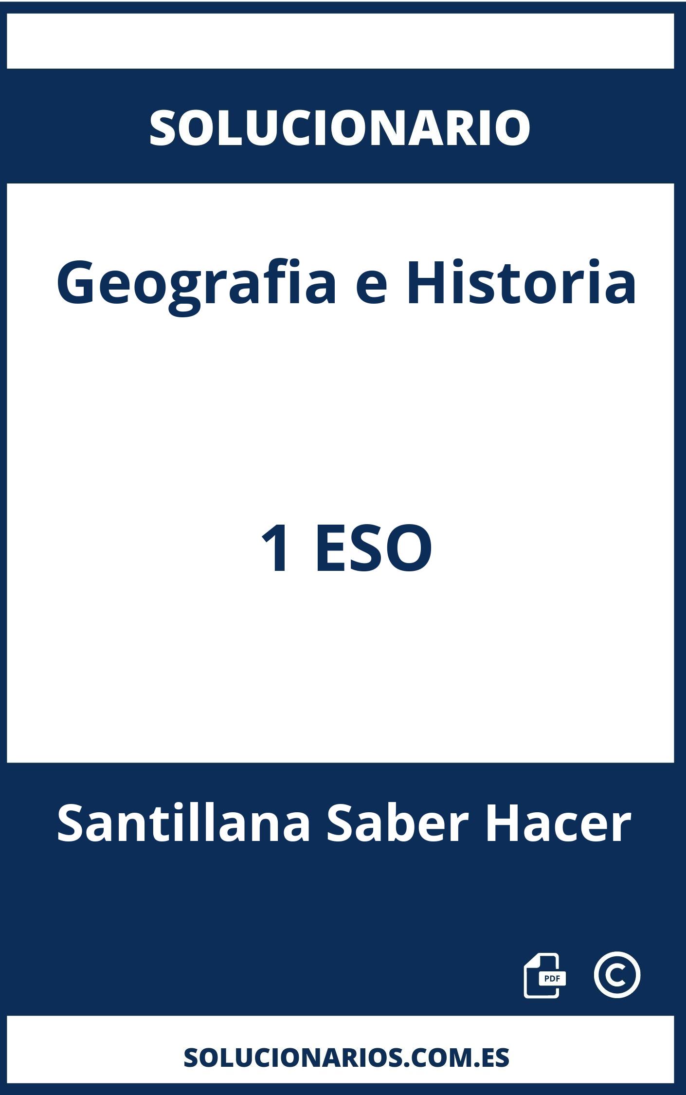 Solucionario Geografia e Historia 1 ESO Santillana Saber Hacer