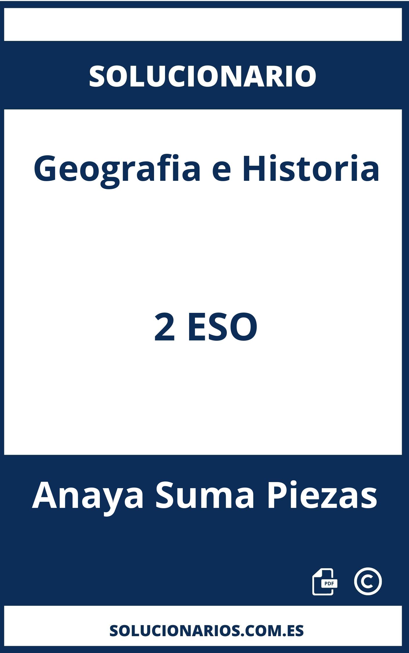 Solucionario Geografia e Historia 2 ESO Anaya Suma Piezas