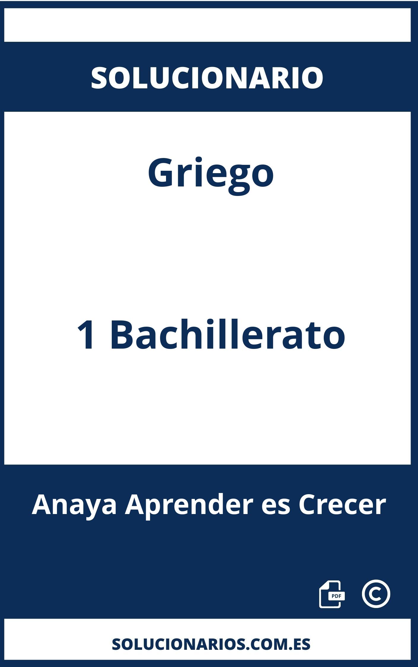 Solucionario Griego 1 Bachillerato Anaya Aprender es Crecer