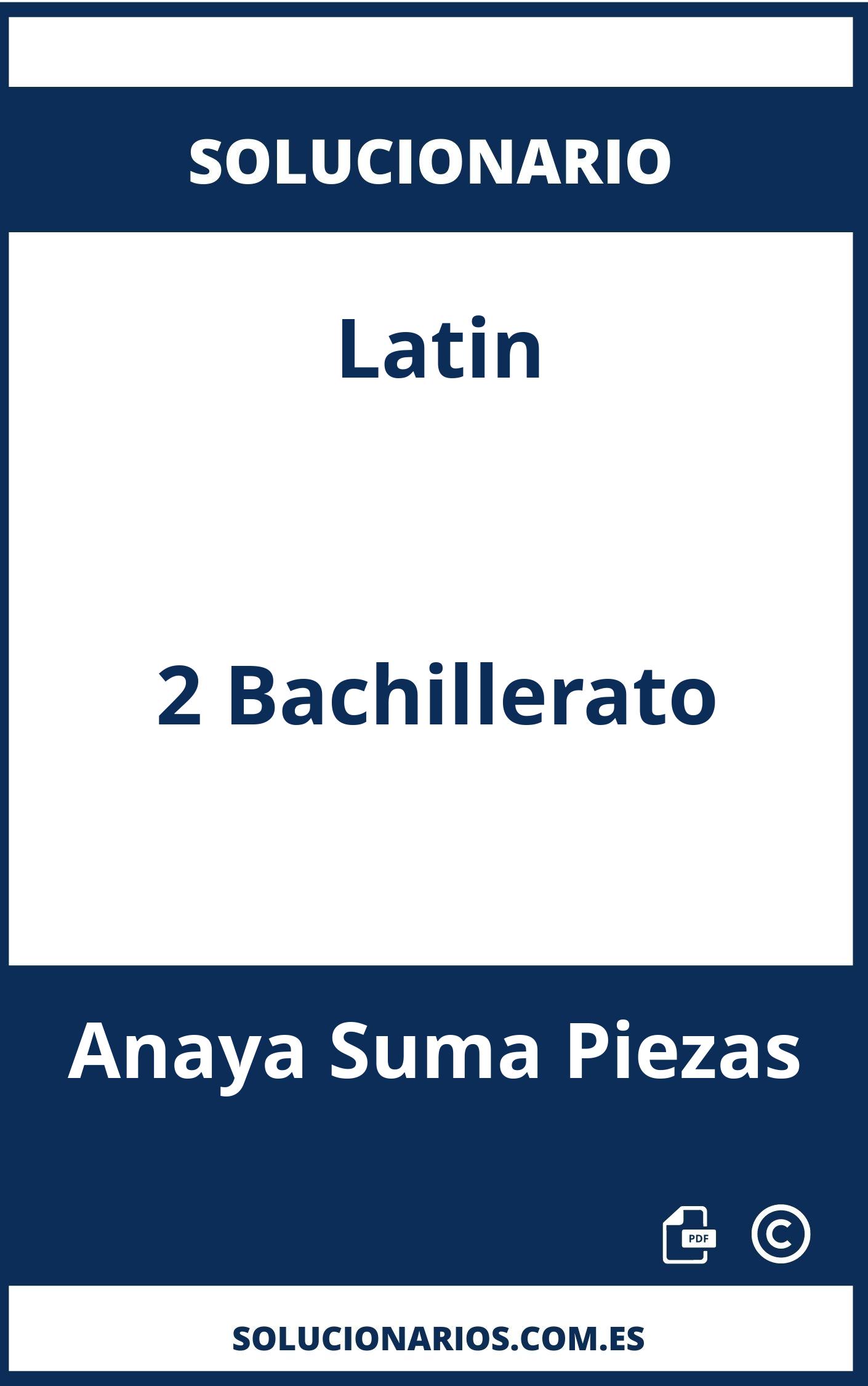Solucionario Latin 2 Bachillerato Anaya Suma Piezas