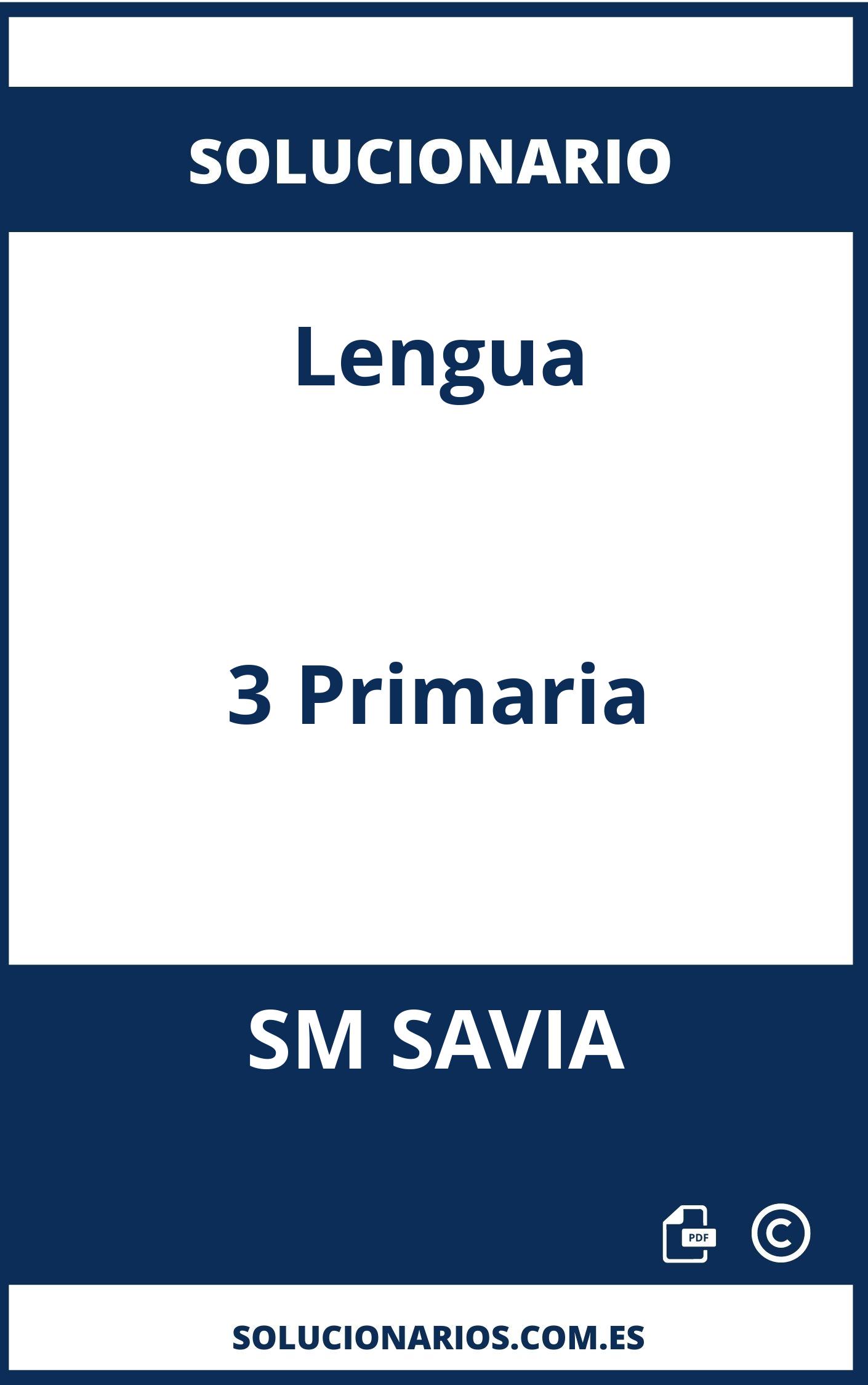 Solucionario Lengua 3 Primaria SM SAVIA