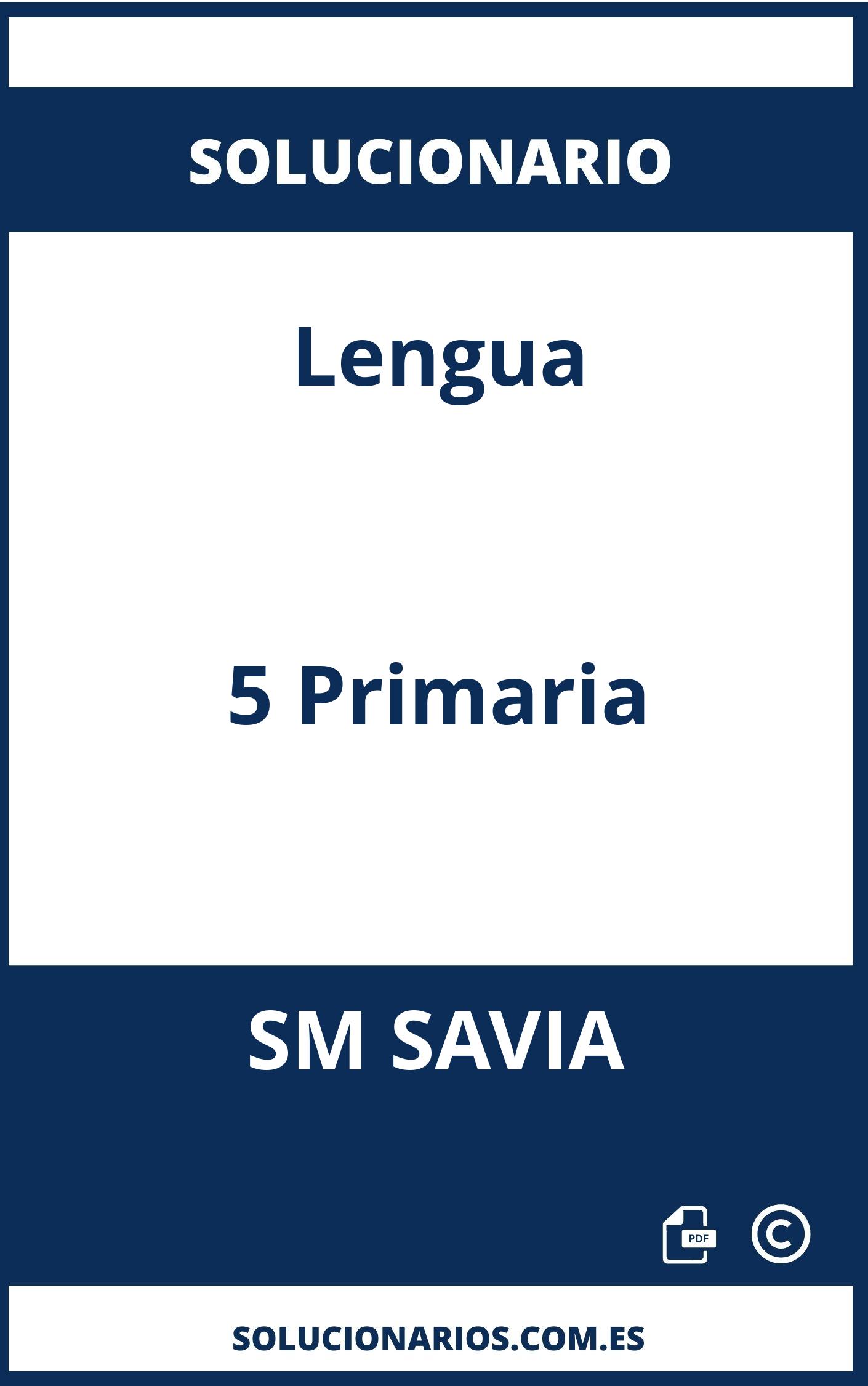 Solucionario Lengua 5 Primaria SM SAVIA