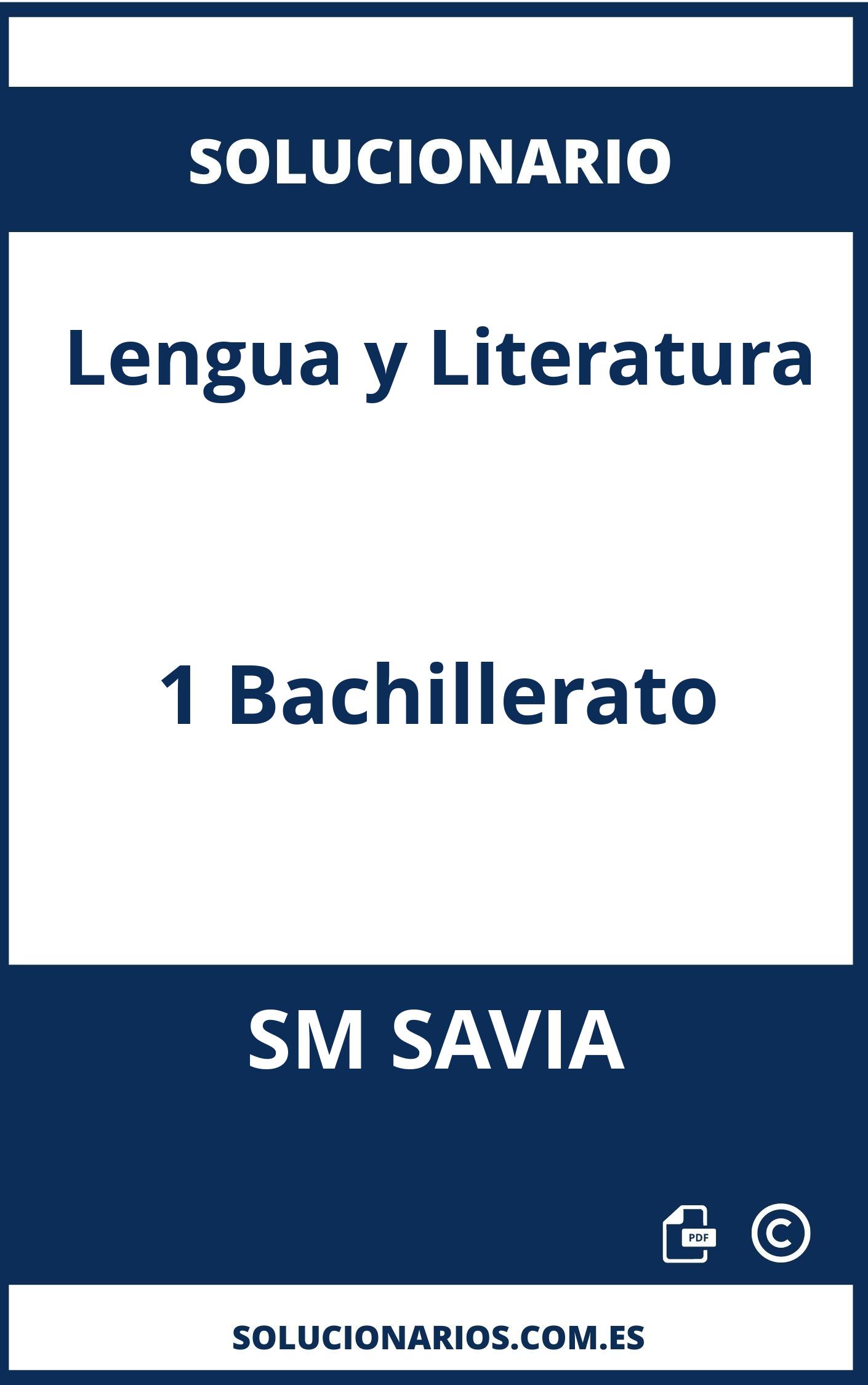 Solucionario Lengua y Literatura 1 Bachillerato SM SAVIA