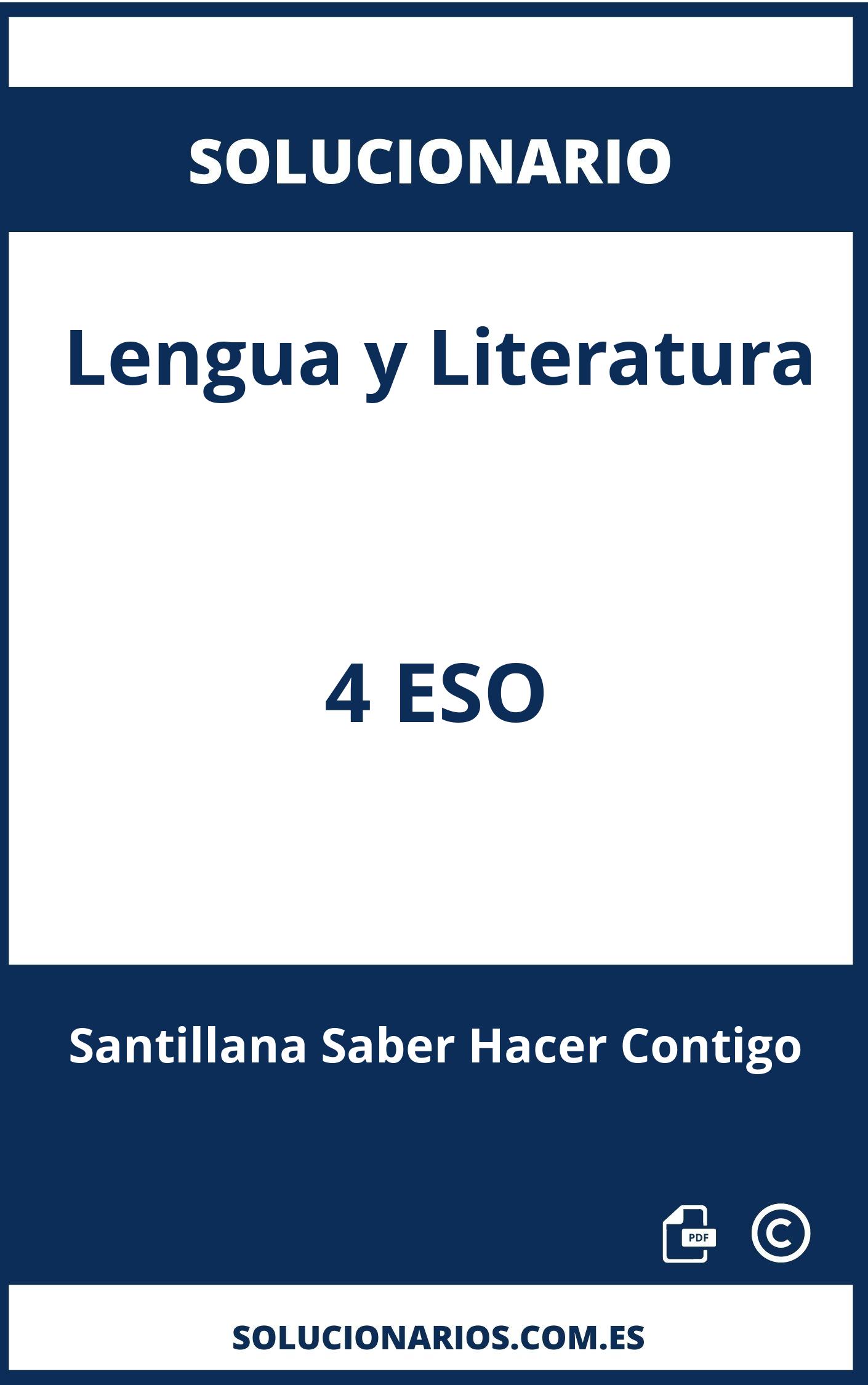 Solucionario De Lengua Y Literatura 4 ESO Santillana Saber Hacer Contigo