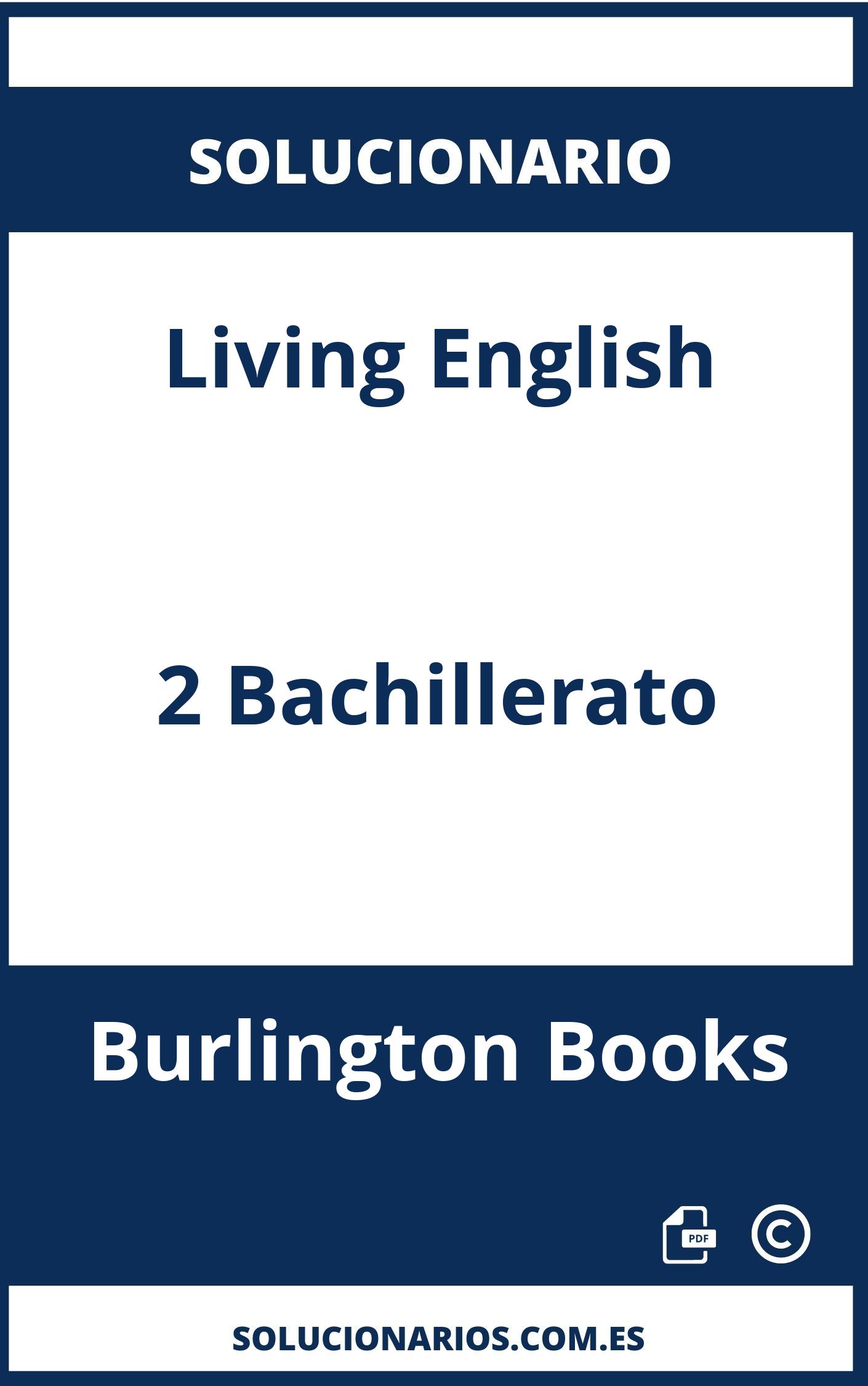 Solucionario Living English 2 Bachillerato Burlington Books