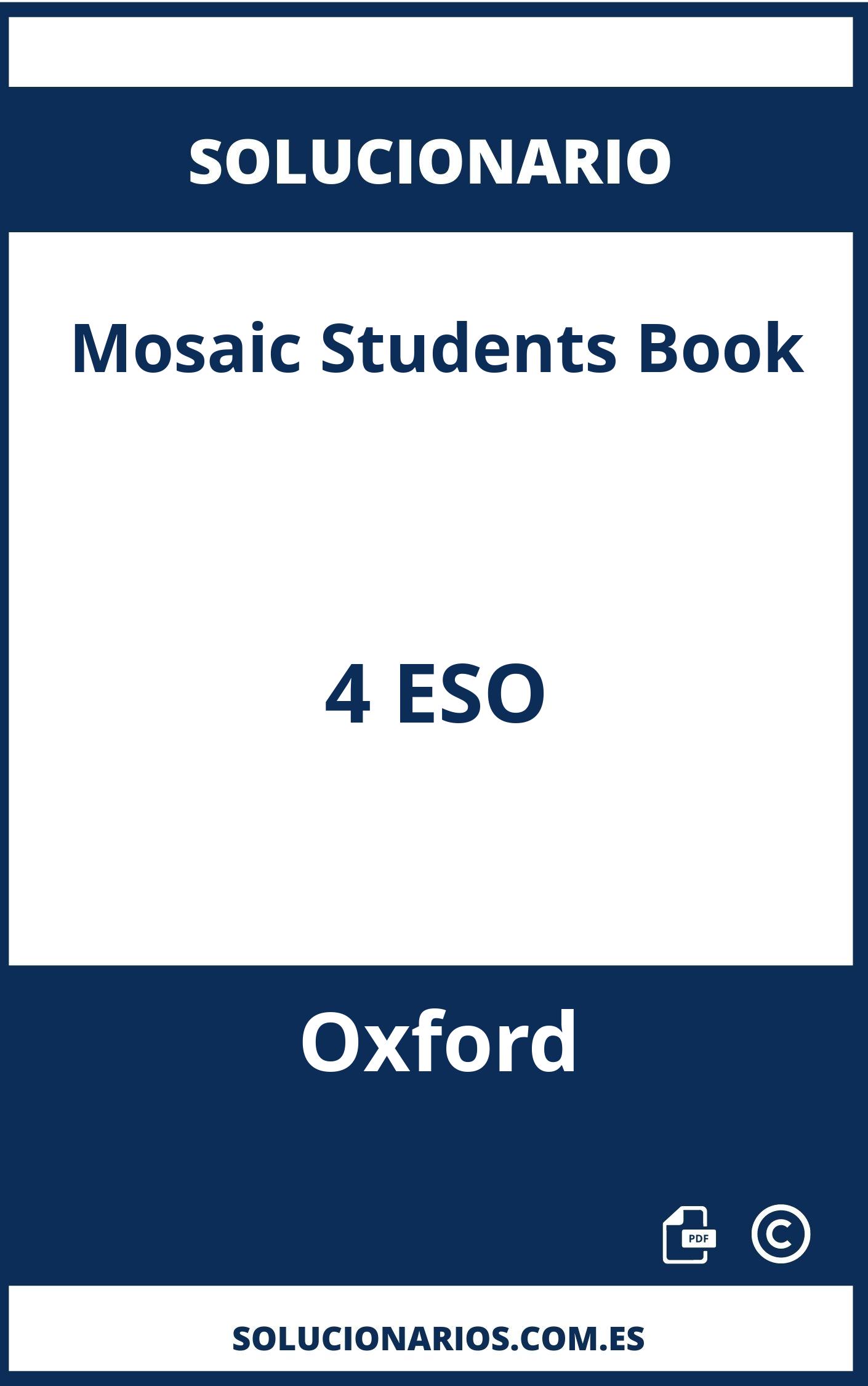 Solucionario Mosaic Students Book 4 ESO Oxford