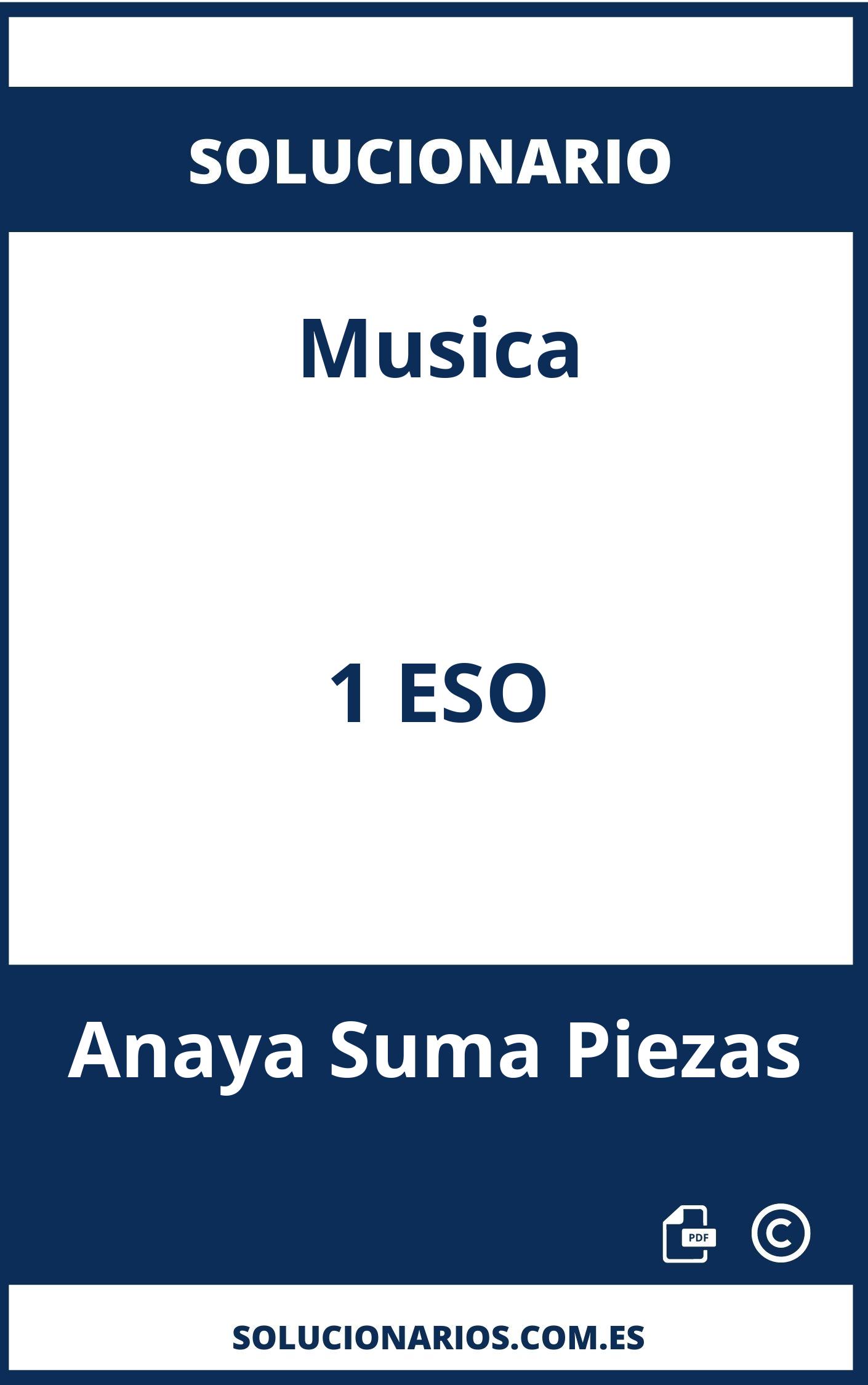 Solucionario Musica 1 ESO Anaya Suma Piezas