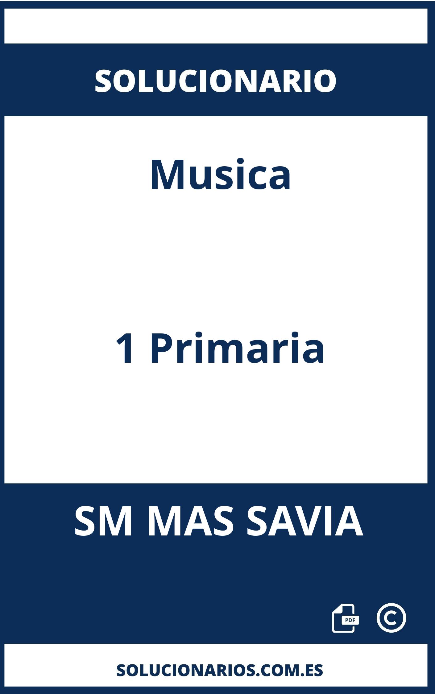 Solucionario Musica 1 Primaria SM MAS SAVIA