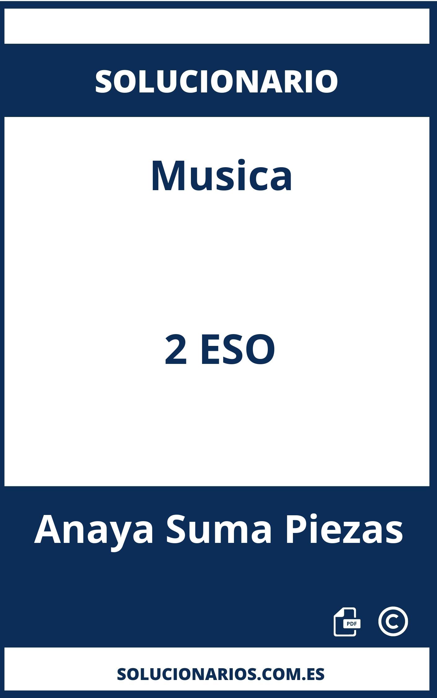 Solucionario Musica 2 ESO Anaya Suma Piezas