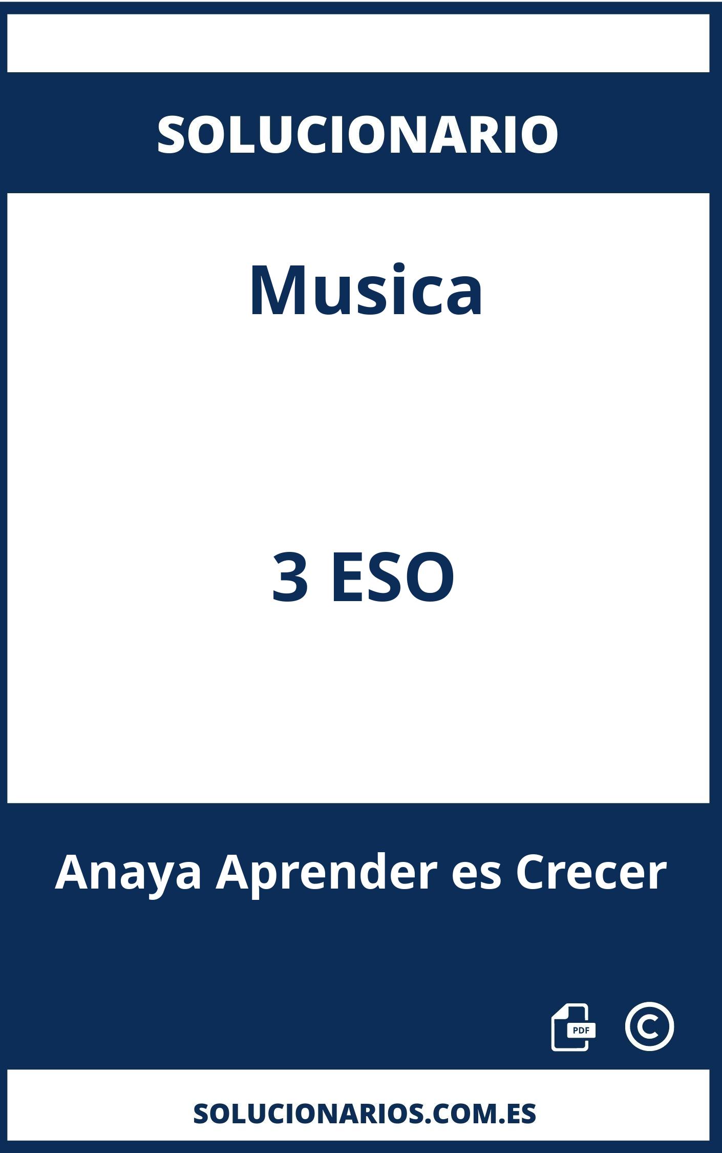 Solucionario Musica 3 ESO Anaya Aprender es Crecer