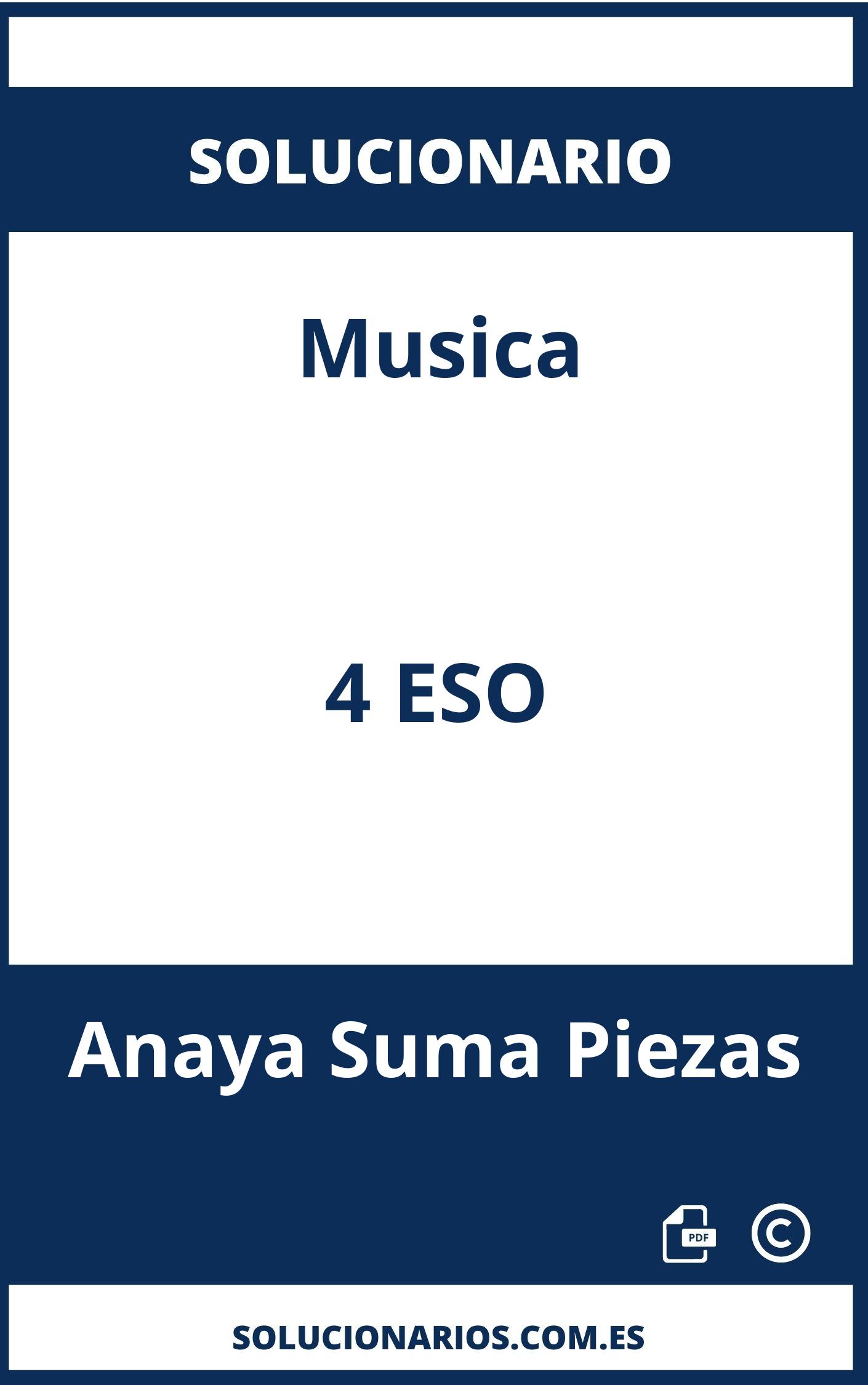 Solucionario Musica 4 ESO Anaya Suma Piezas