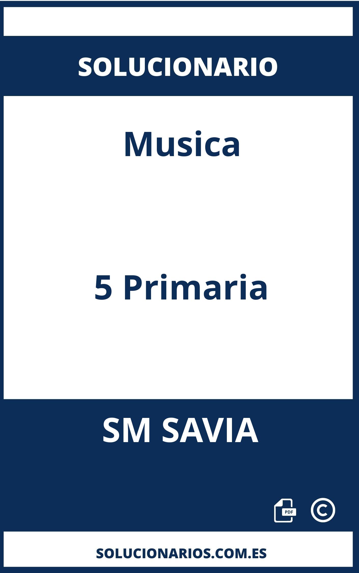 Solucionario Musica 5 Primaria SM SAVIA