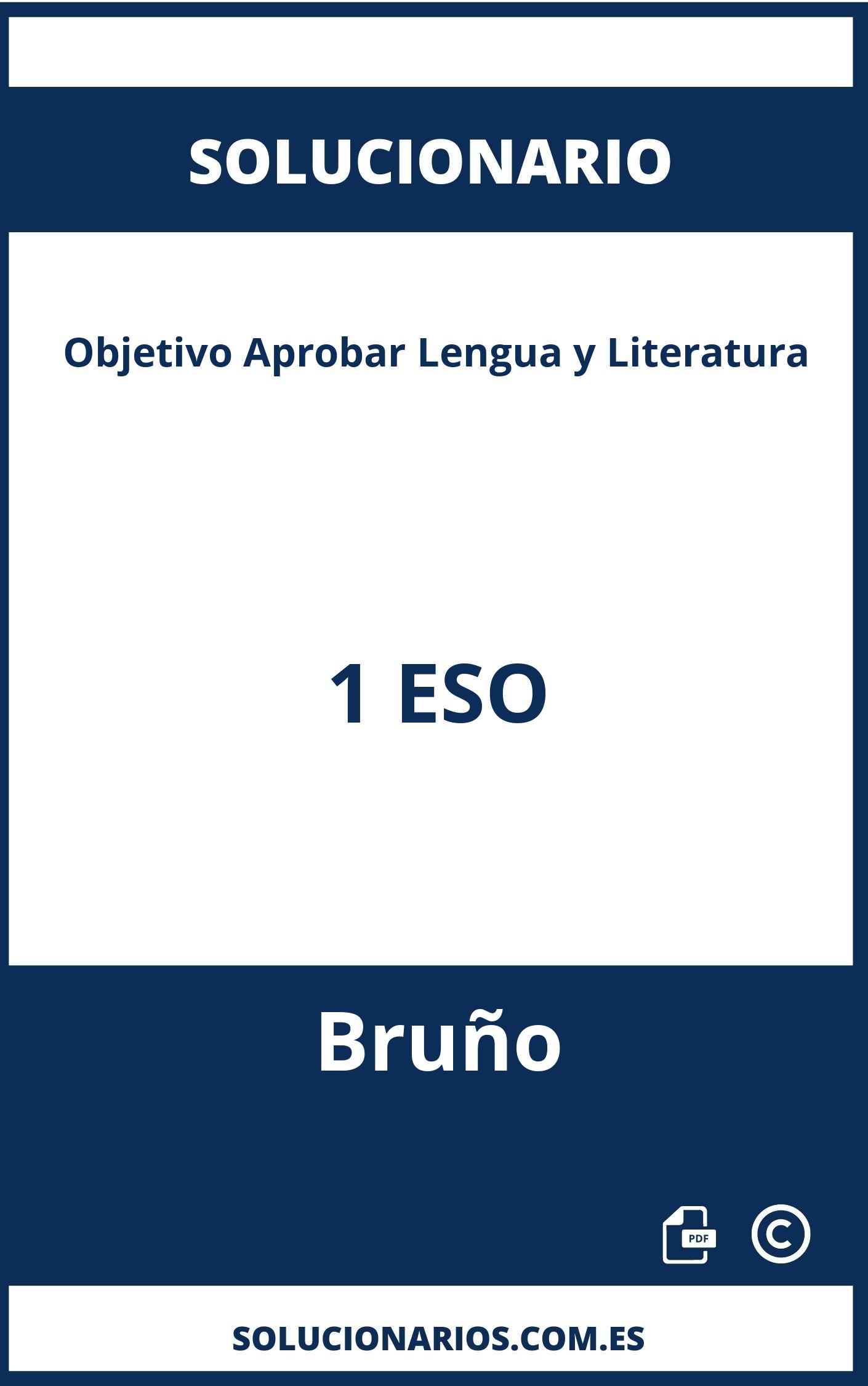 Solucionario Objetivo Aprobar Lengua y Literatura 1 ESO Bruño