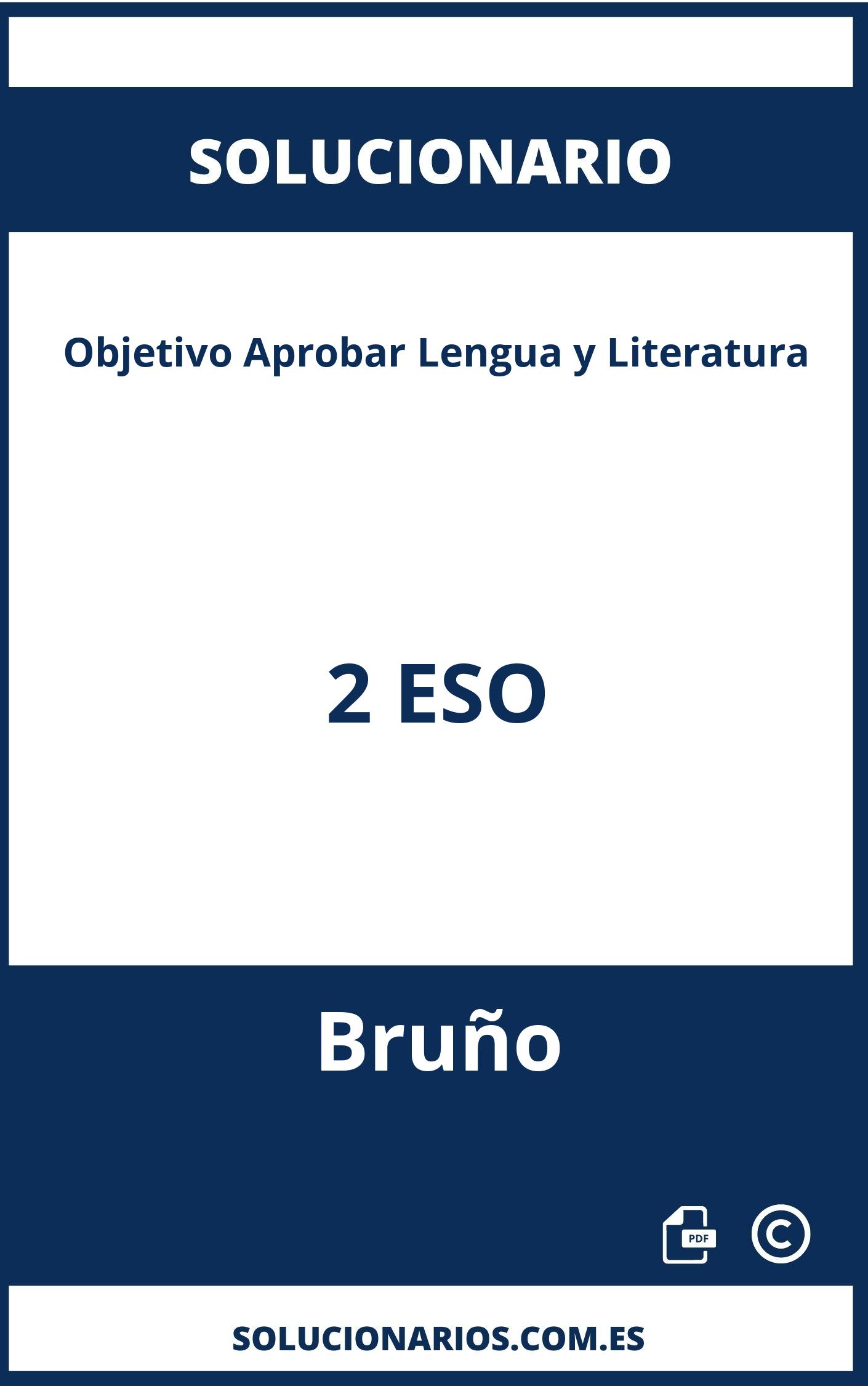 Solucionario Objetivo Aprobar Lengua y Literatura 2 ESO Bruño