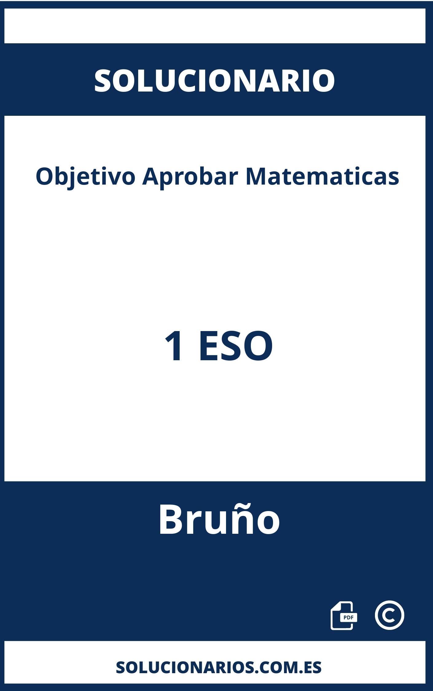 Solucionario Objetivo Aprobar Matematicas 1 ESO Bruño