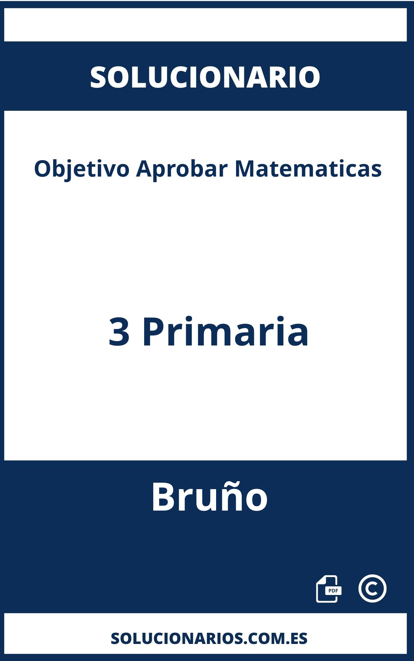 Solucionario Objetivo Aprobar Matematicas 3 Primaria Bruño