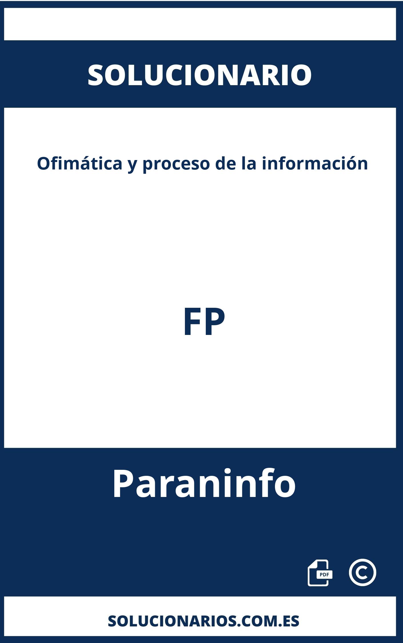 Solucionario Ofimática y proceso de la información FP Paraninfo