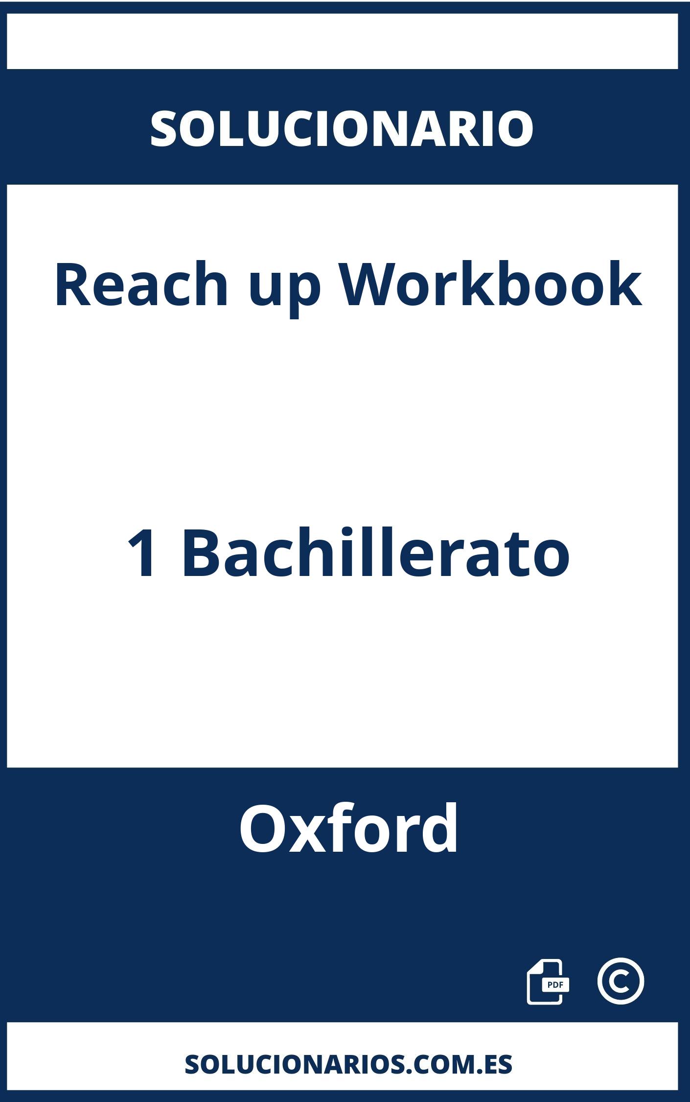 Solucionario Reach up Workbook 1 Bachillerato Oxford