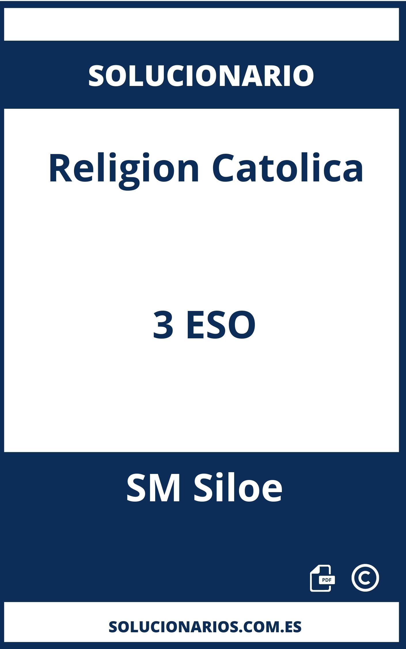 Solucionario Religion Catolica 3 ESO SM Siloe