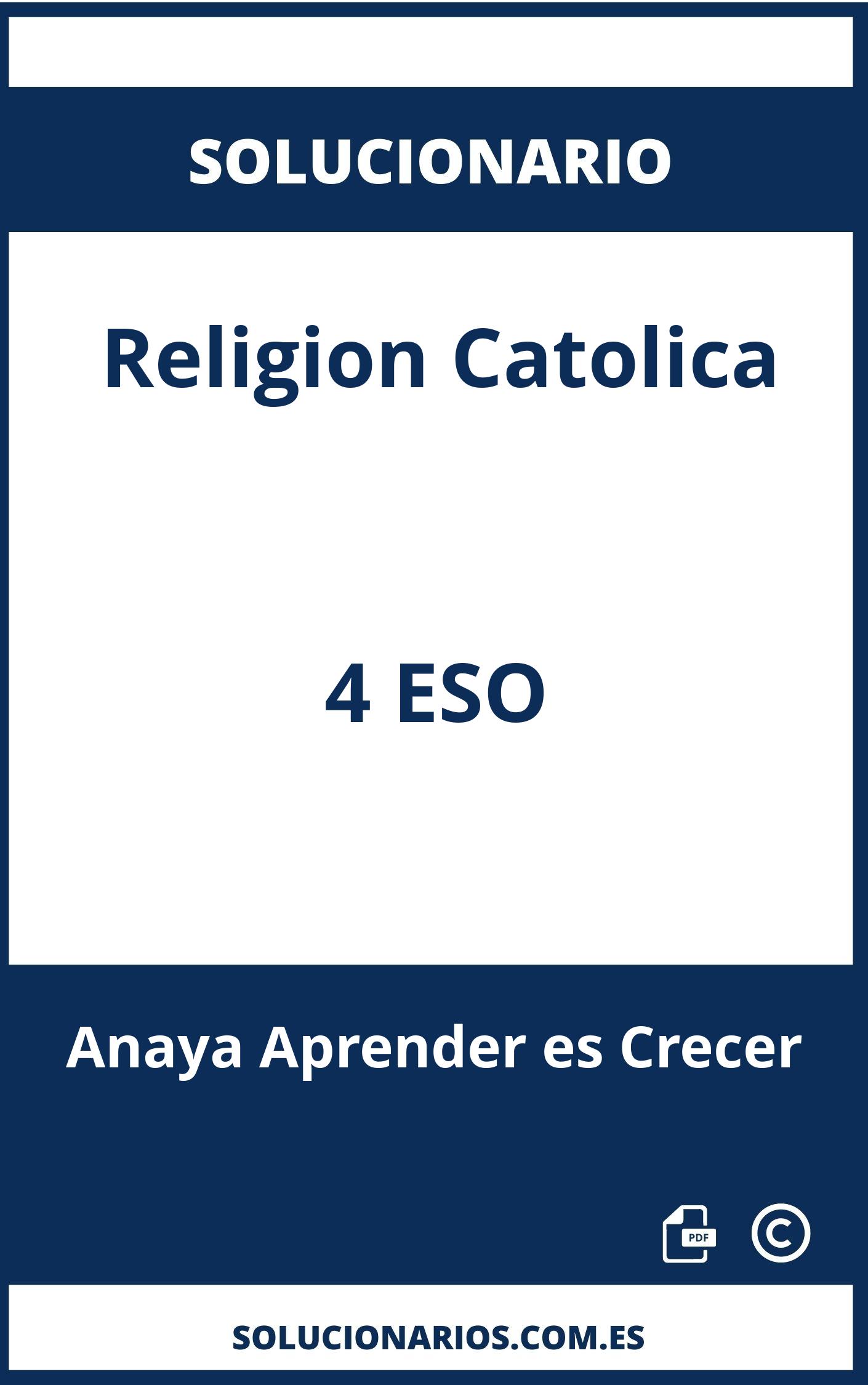 Solucionario Religion Catolica 4 ESO Anaya Aprender es Crecer