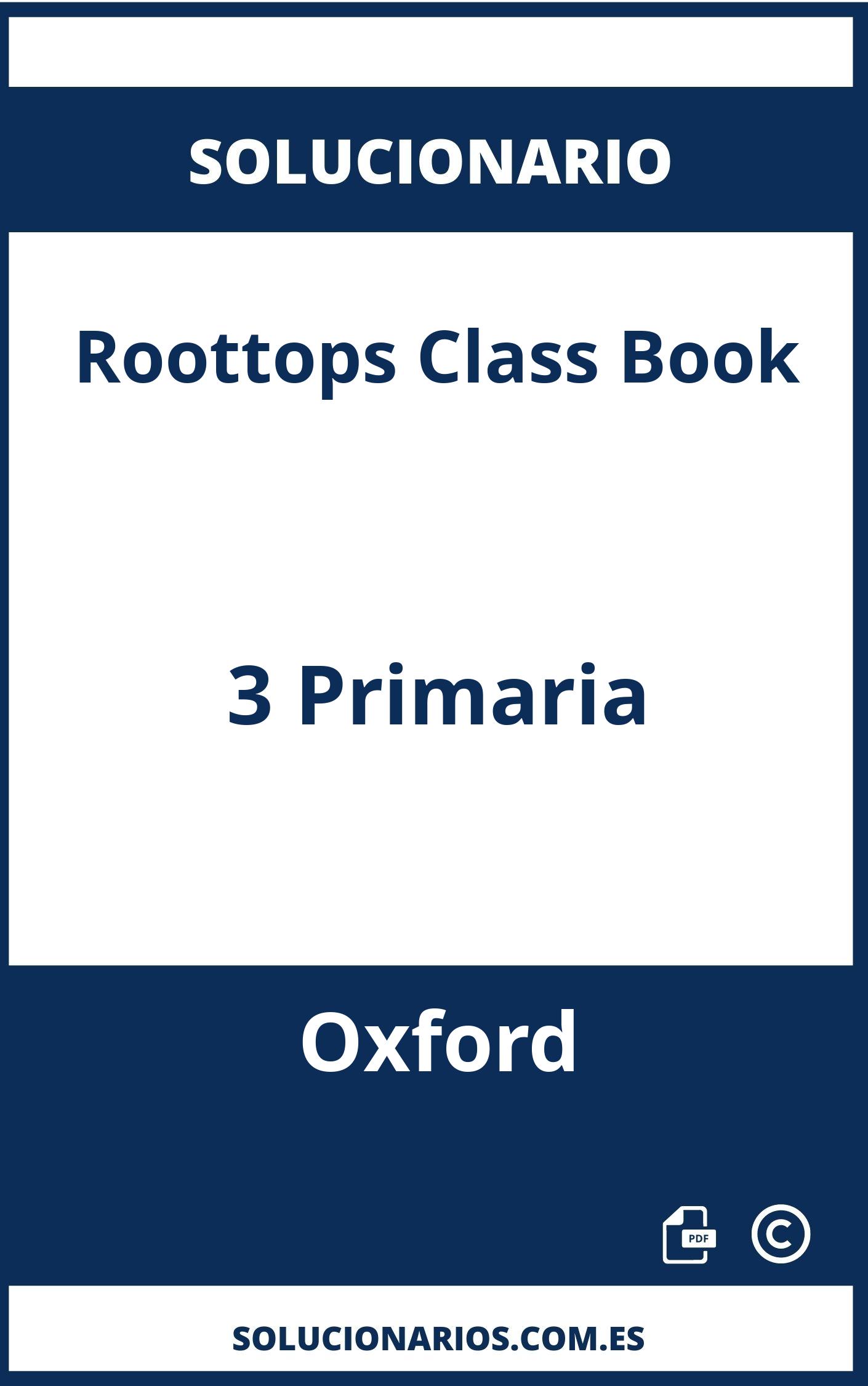 Solucionario Roottops Class Book 3 Primaria Oxford