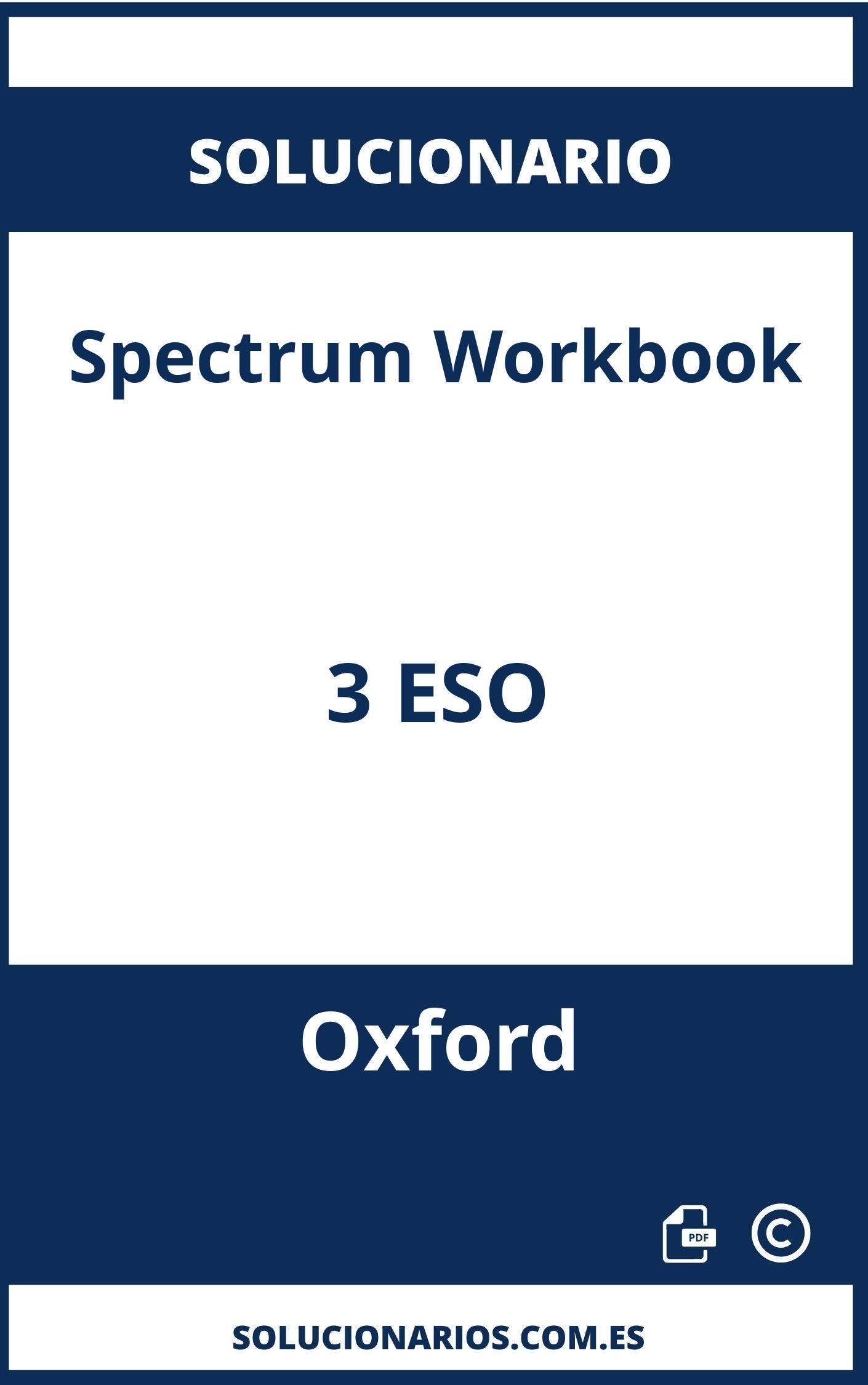 Solucionario Spectrum Workbook 3 ESO Oxford